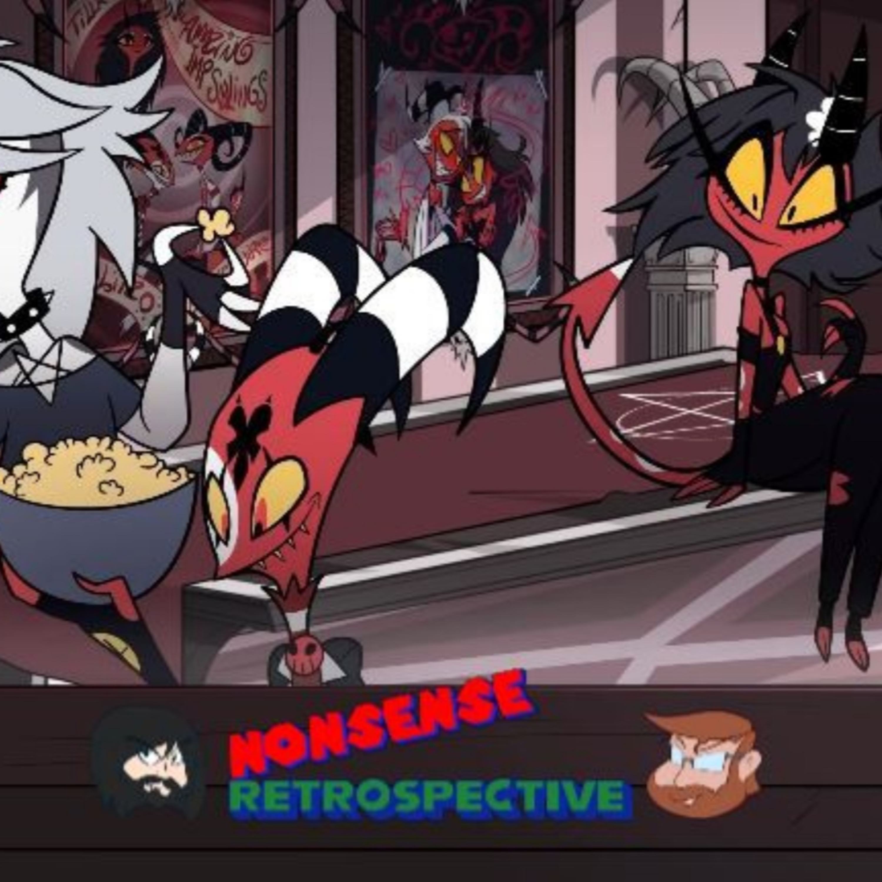 Nonsense Retrospective Episode 47: Helluva Boss episode artwork