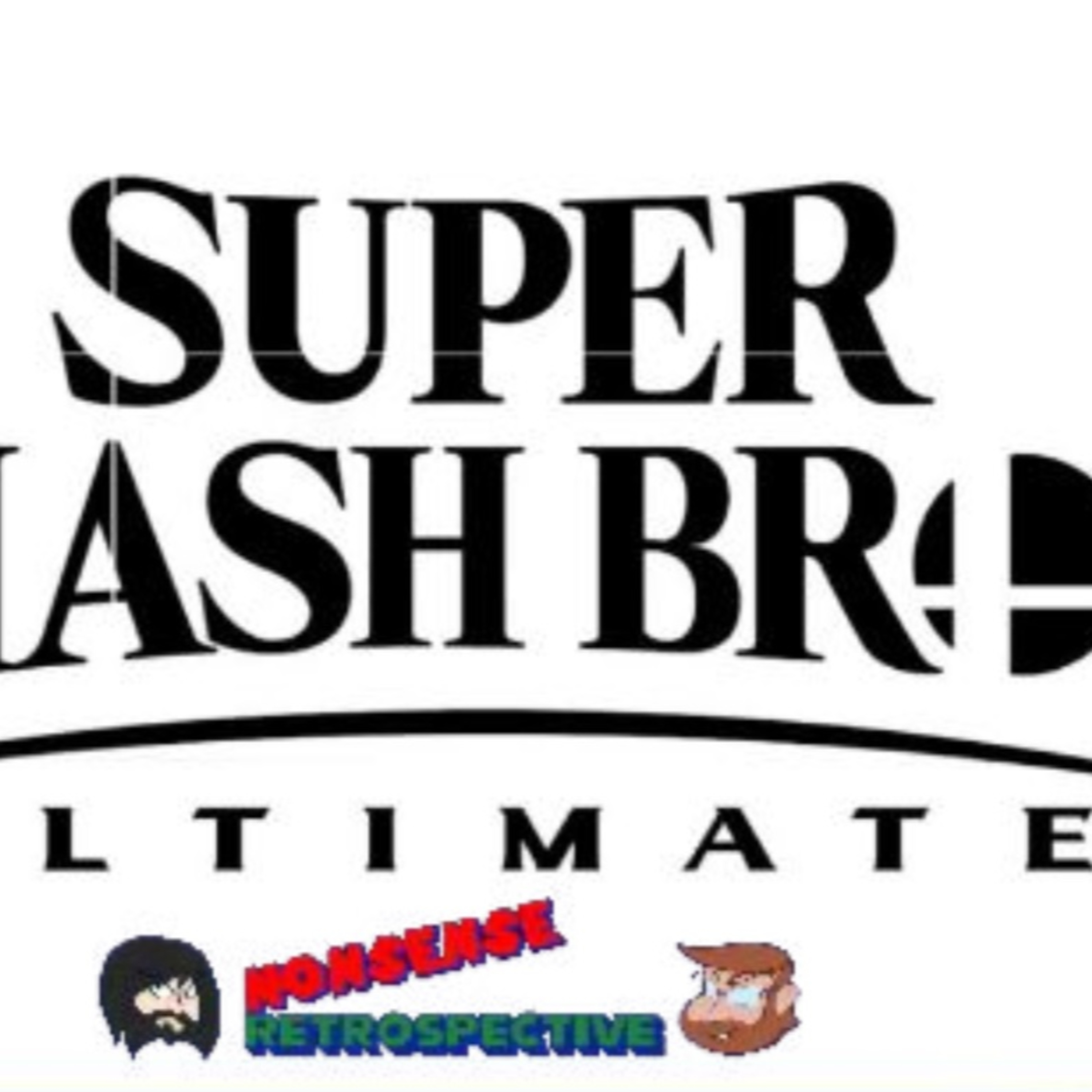 Nonsense Retrospective Episode 57: Smash Bros Ultimate Fantasy DLC! episode artwork