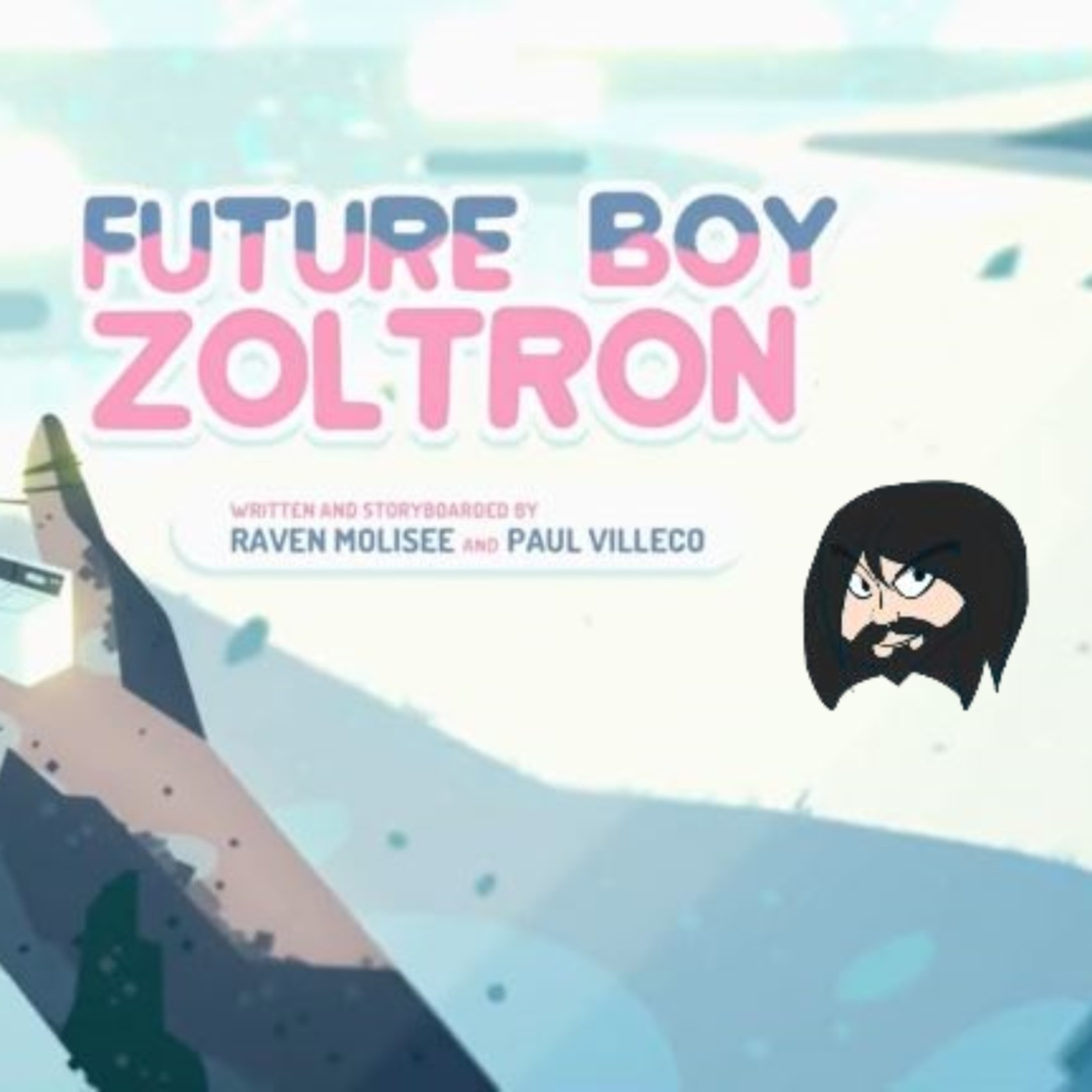 Nonstop Review Episode 57: Future Boy Zoltron episode artwork