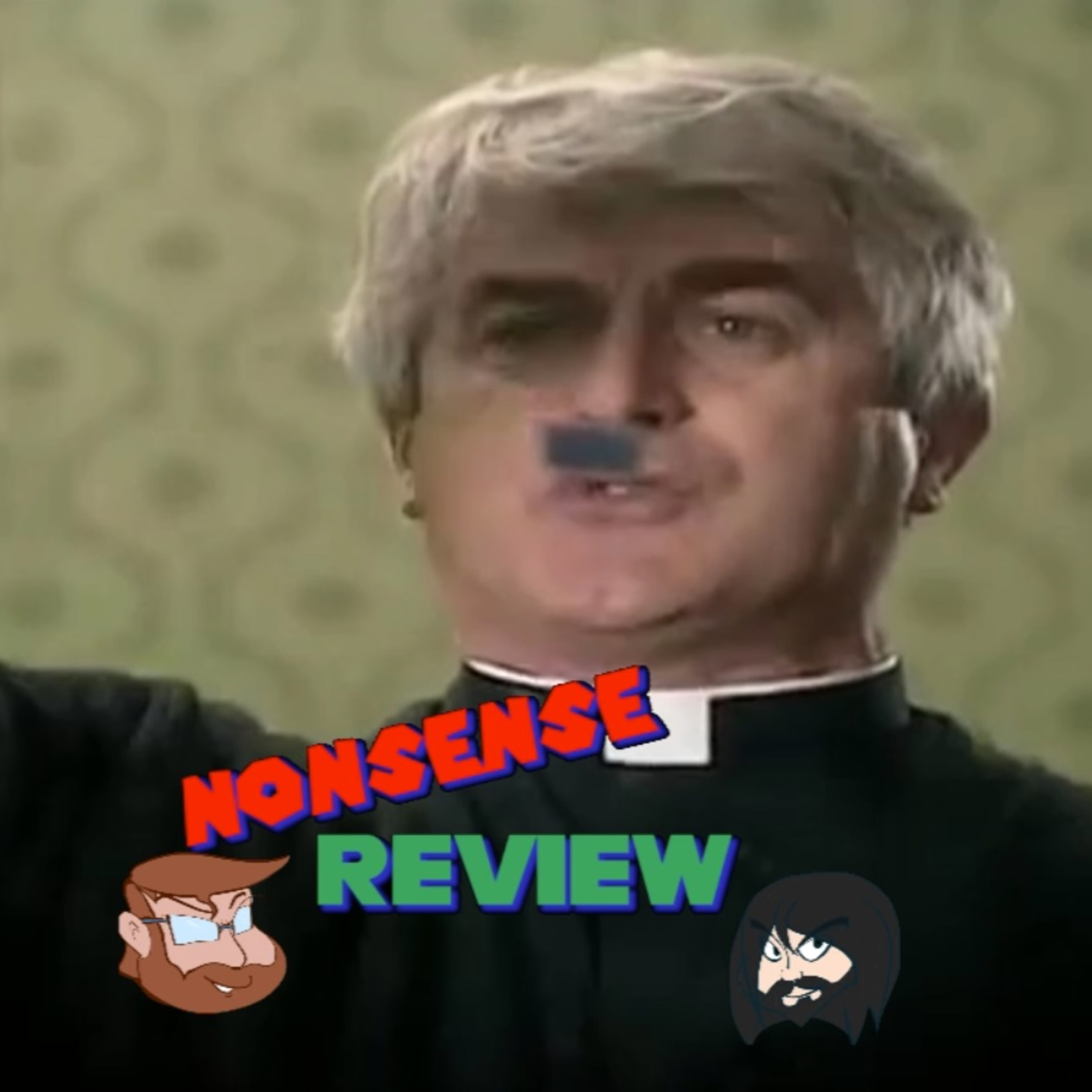 Nonsense Review Episode 107: Britcom Month 03: It's a Hindu Symbol! Not When It's On a Red Flag!  episode artwork