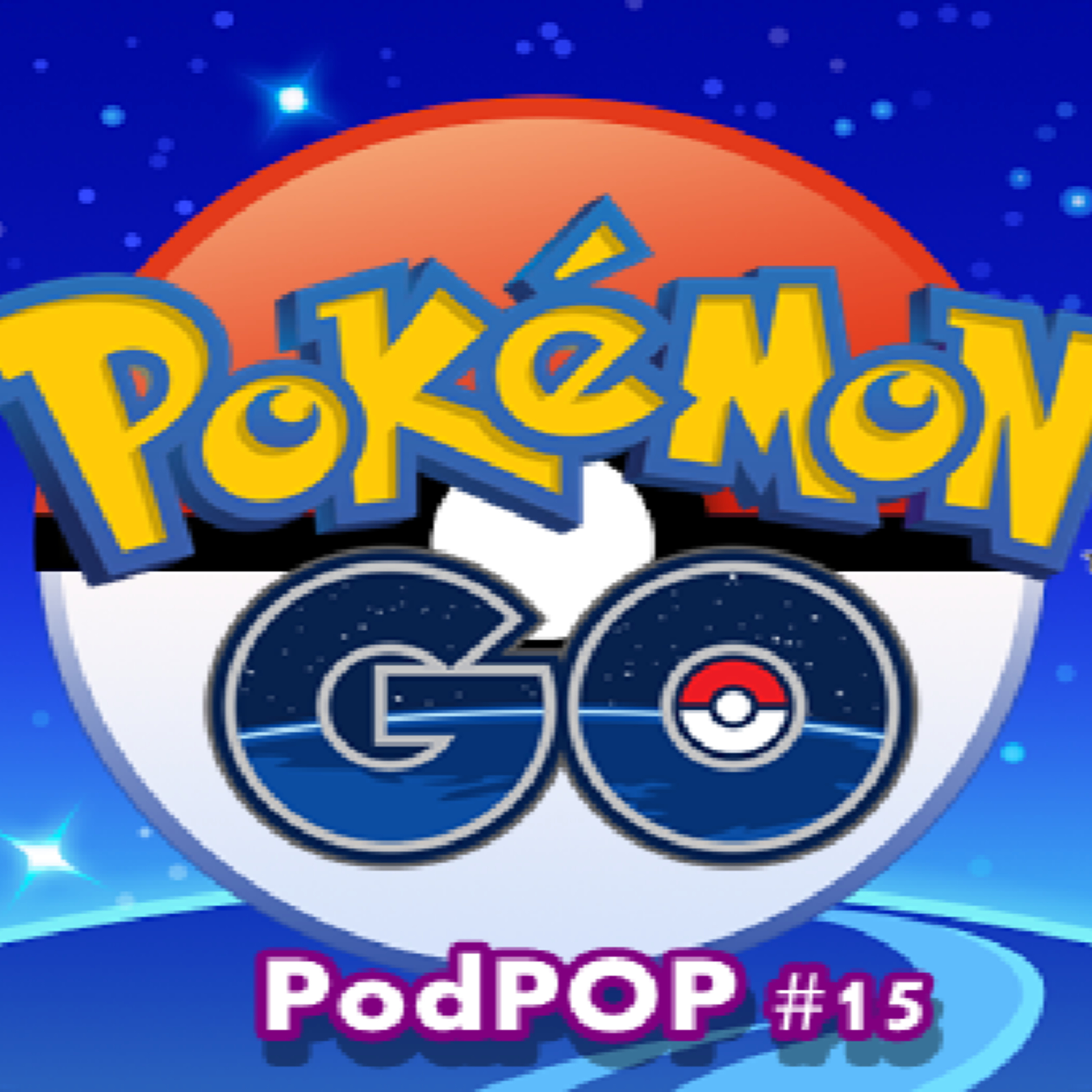 PODPOP #15 - Pokémon GO: por que é uma febre? episode artwork