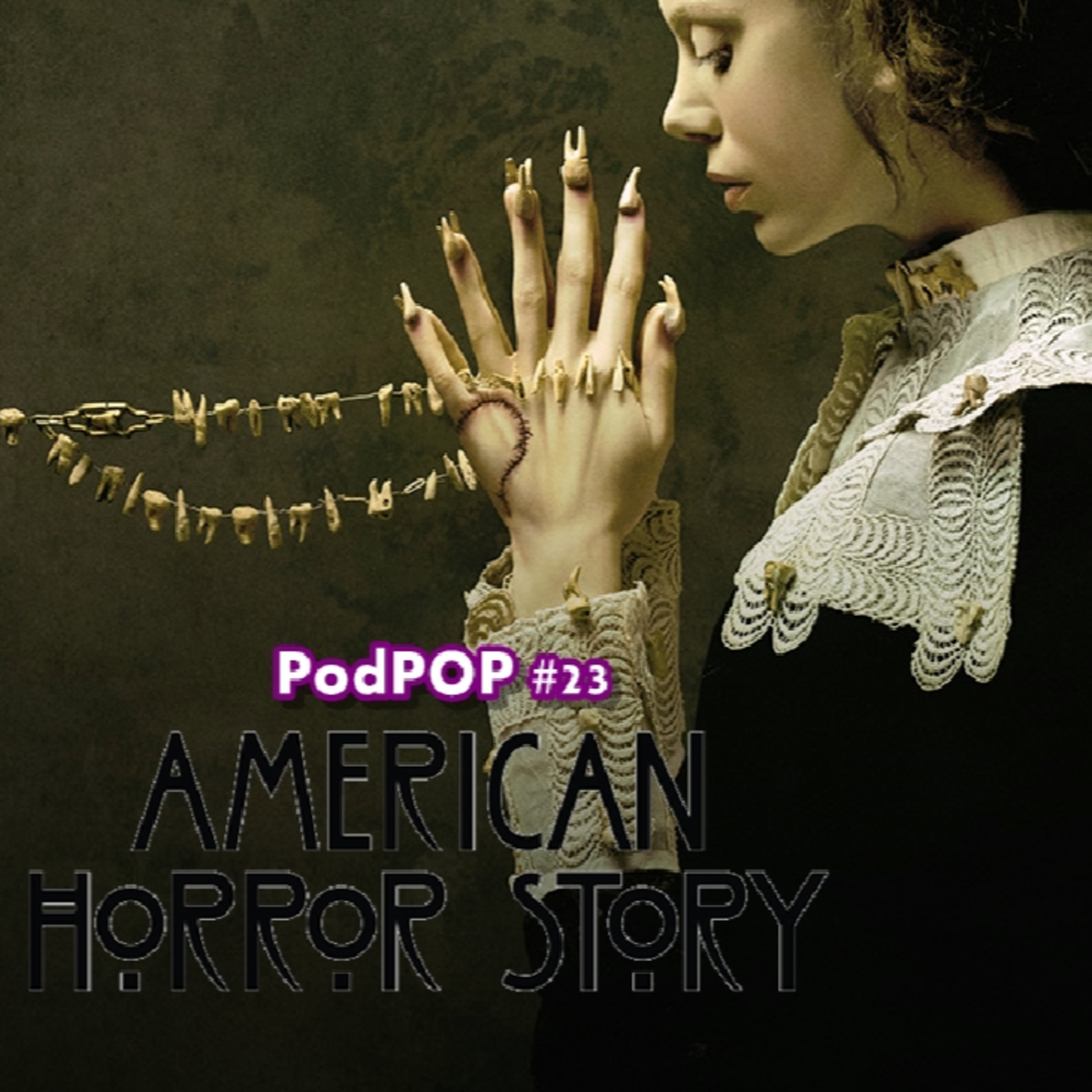 PODPOP #23 - American Horror Story e seu legado na televisão