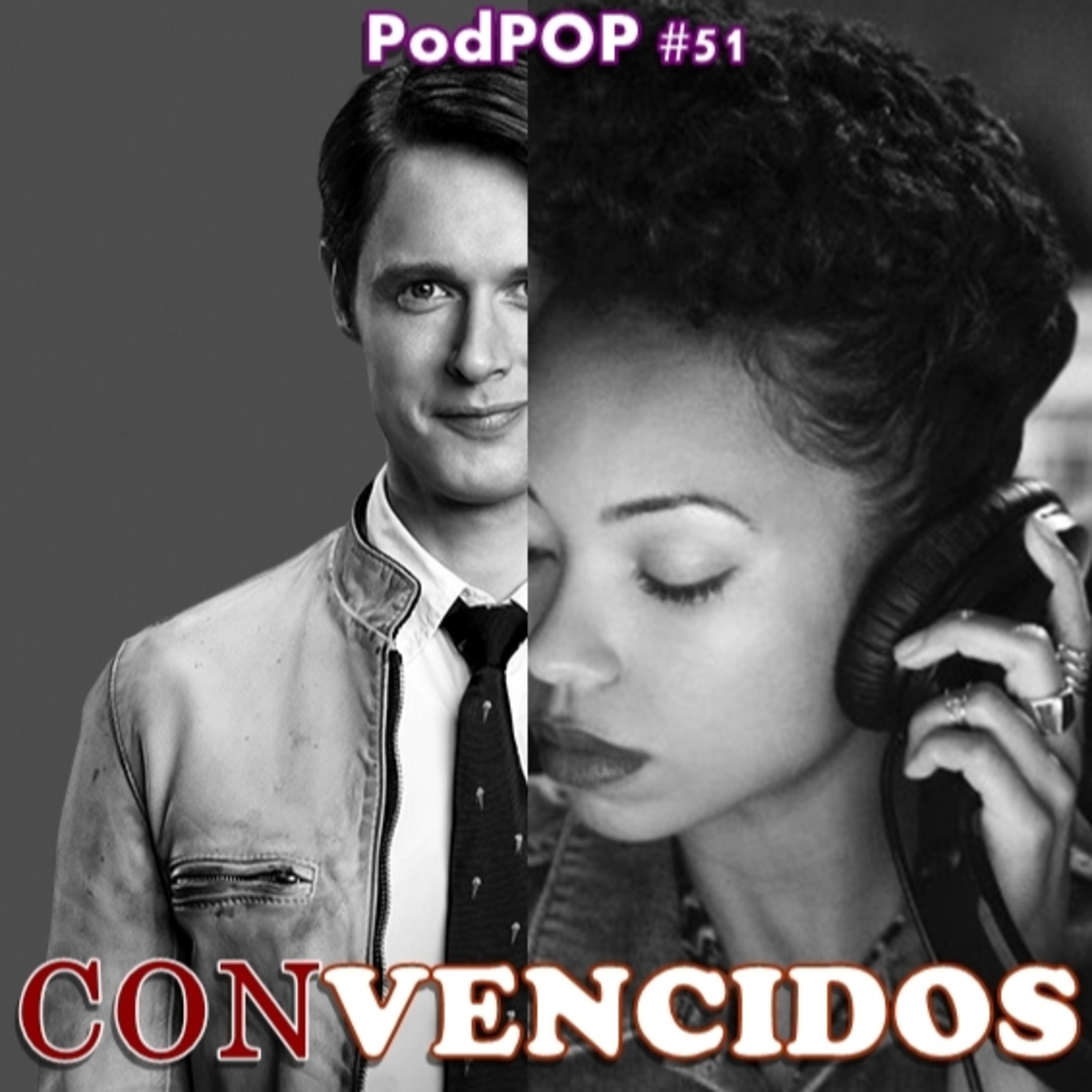PODPOP #51 - ConVencidos: Dear White People vs Dirk Gently  episode artwork