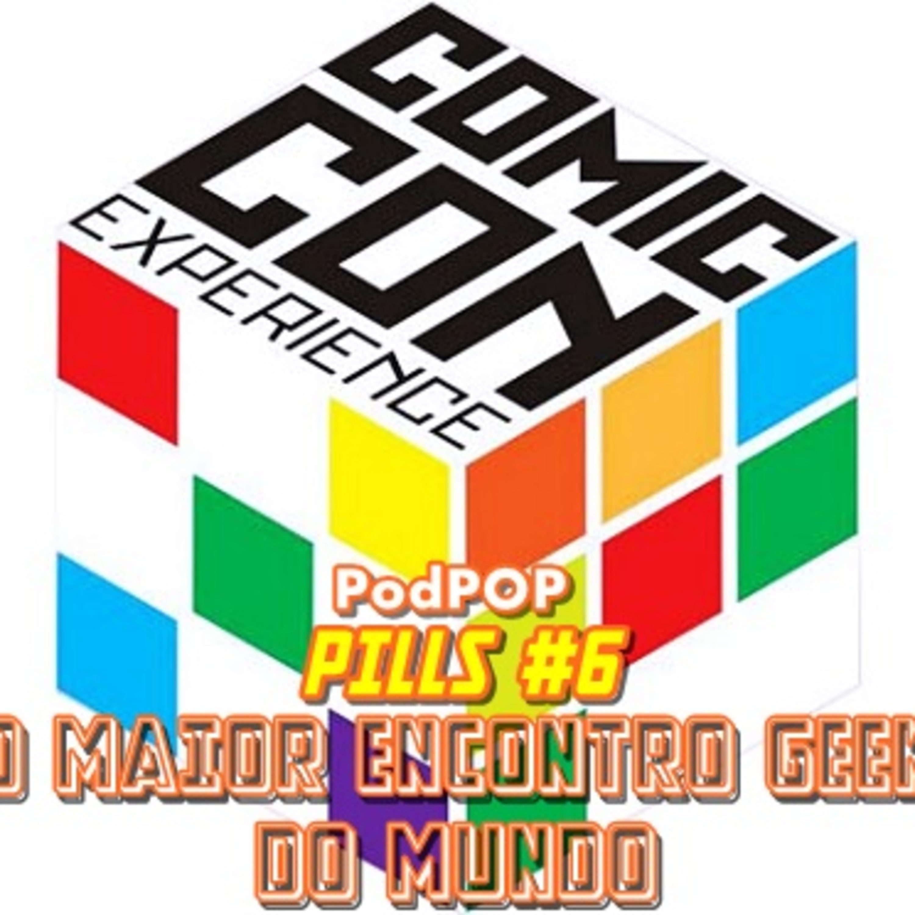 PODPOP PILLS #6 - CCXP para você que nunca foi episode artwork