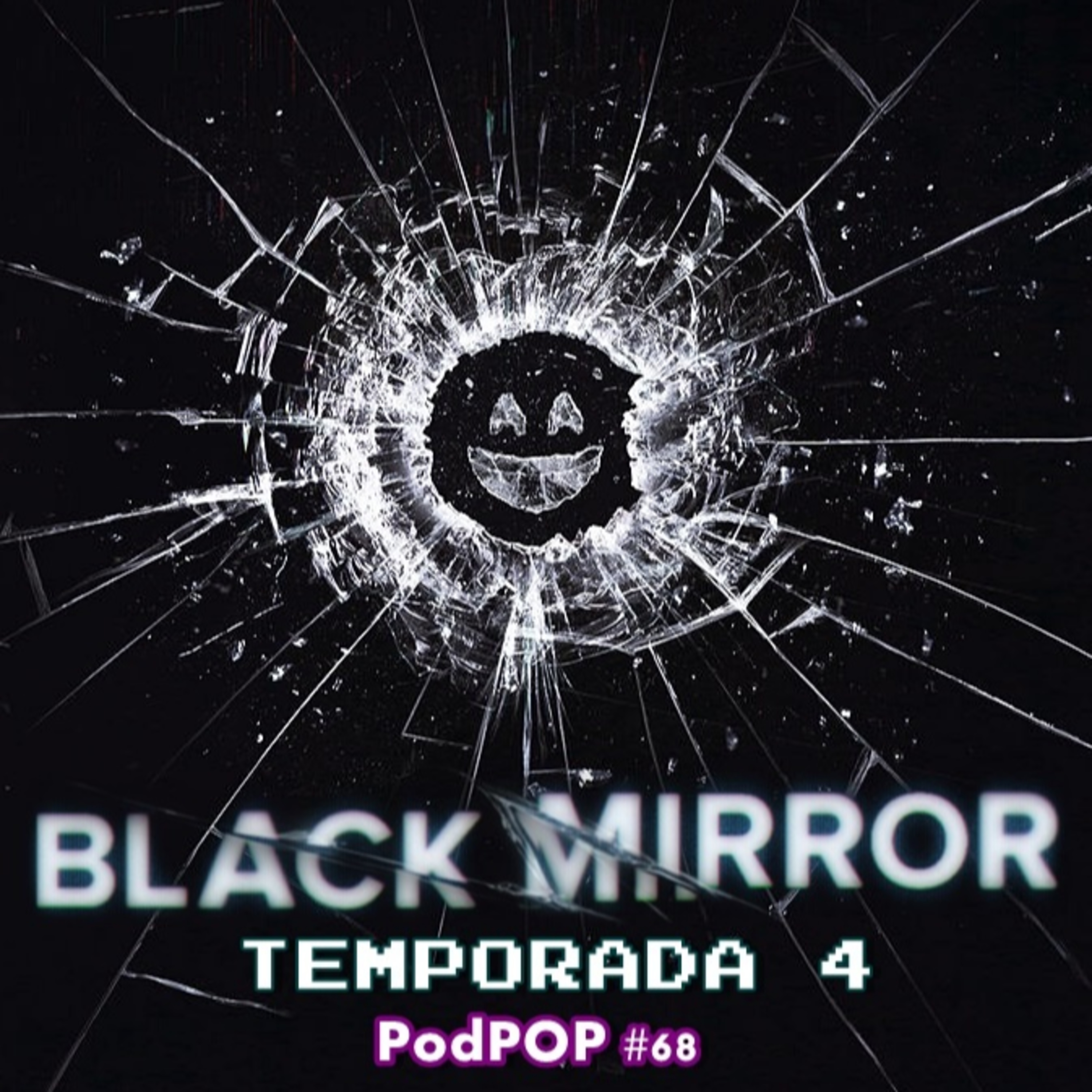PODPOP #68 - Black Mirror (Temporada 4): o protagonismo feminino em alta