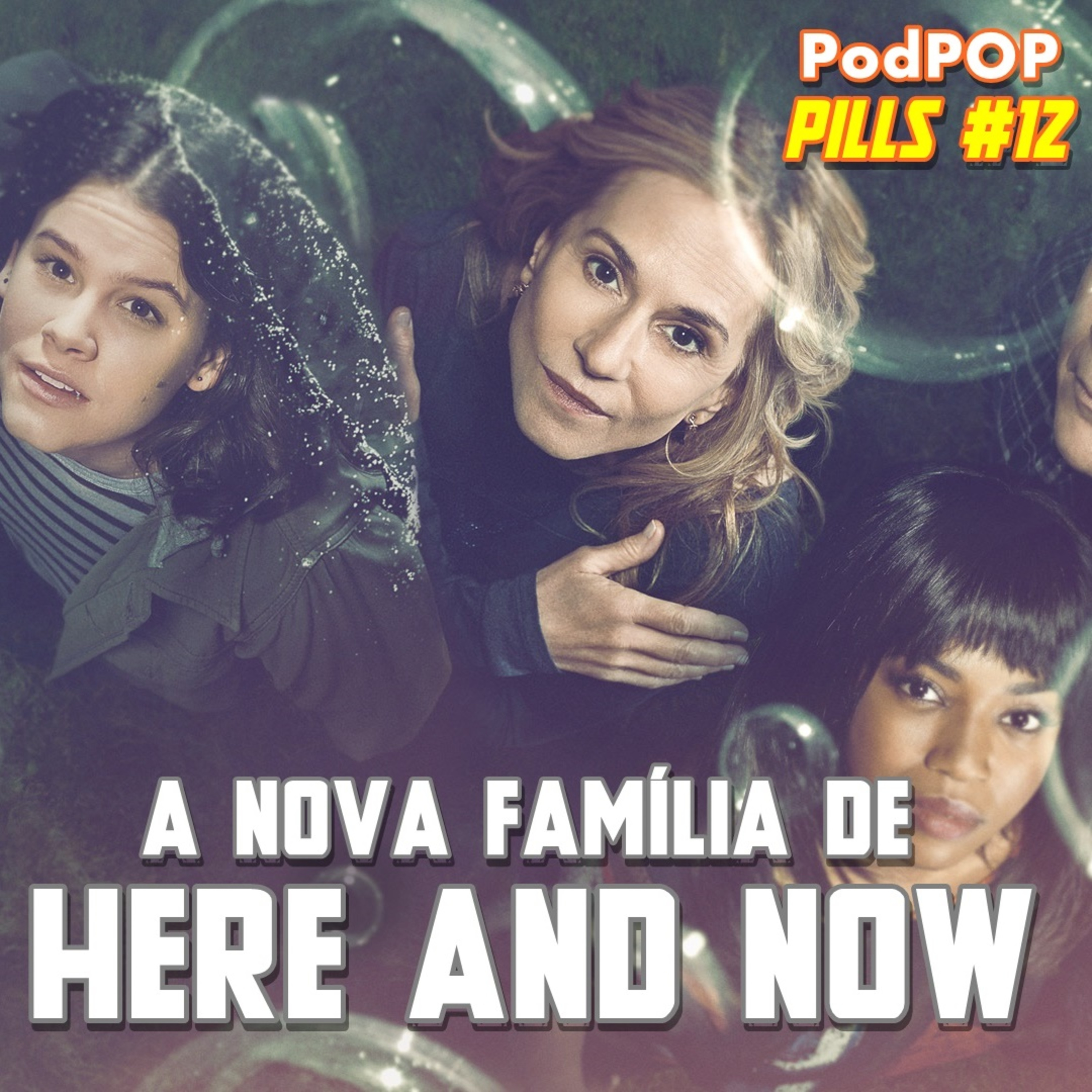 PODPOP PILLS #12 - Here and Now: o novo drama familiar da HBO episode artwork