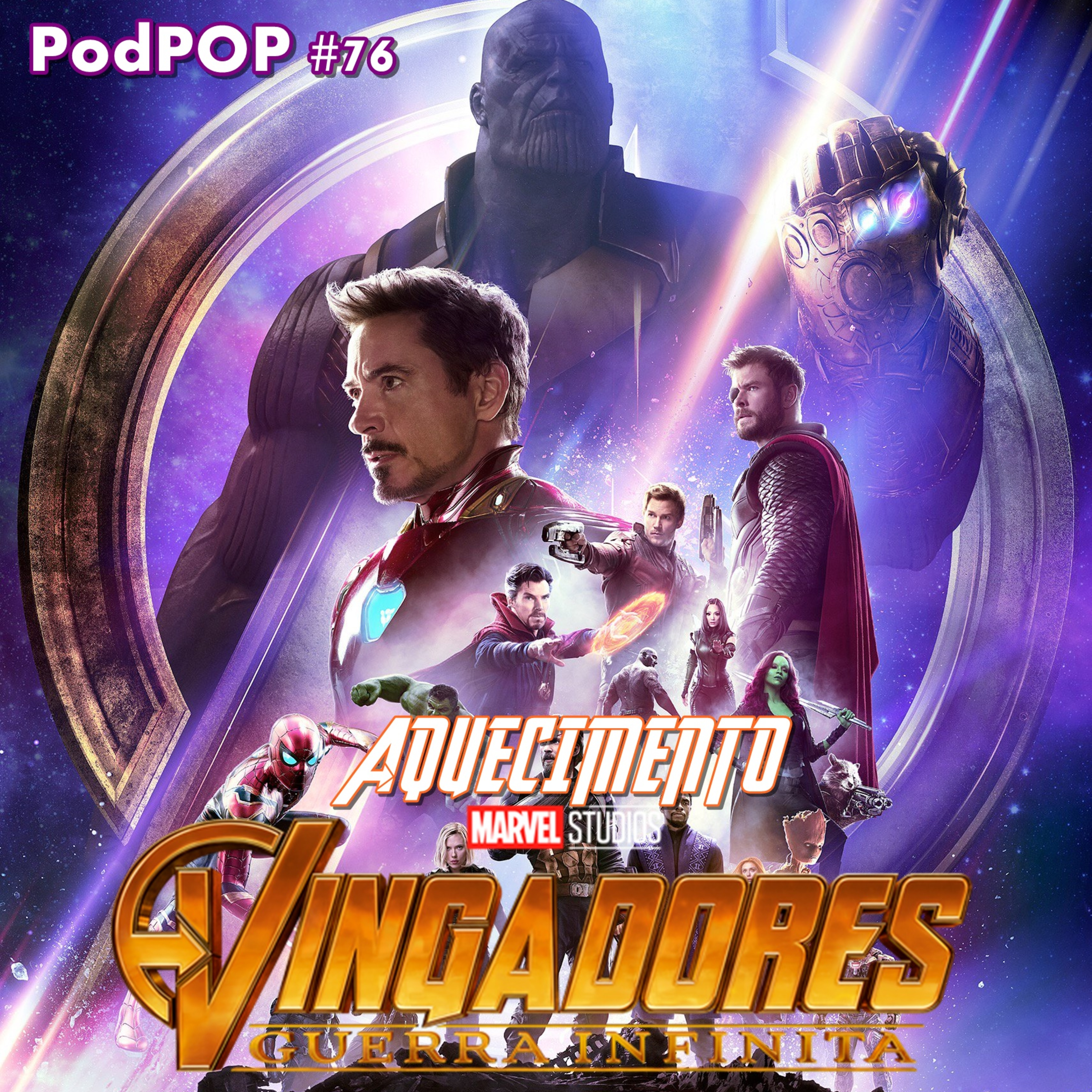 PODPOP #13 - Vingadores Guerra Infinita: Expectativas  episode artwork