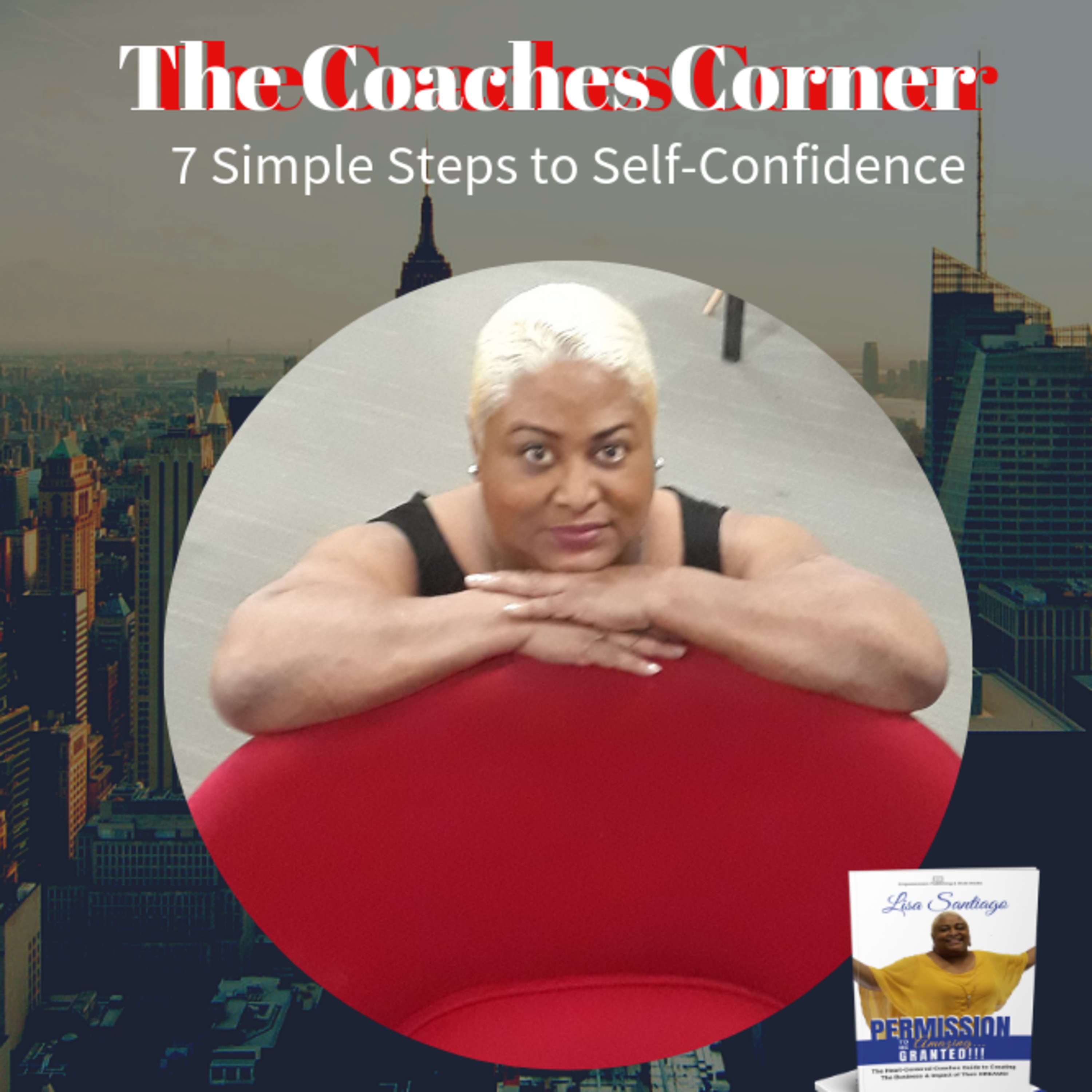 7 Steps to Self Confidence