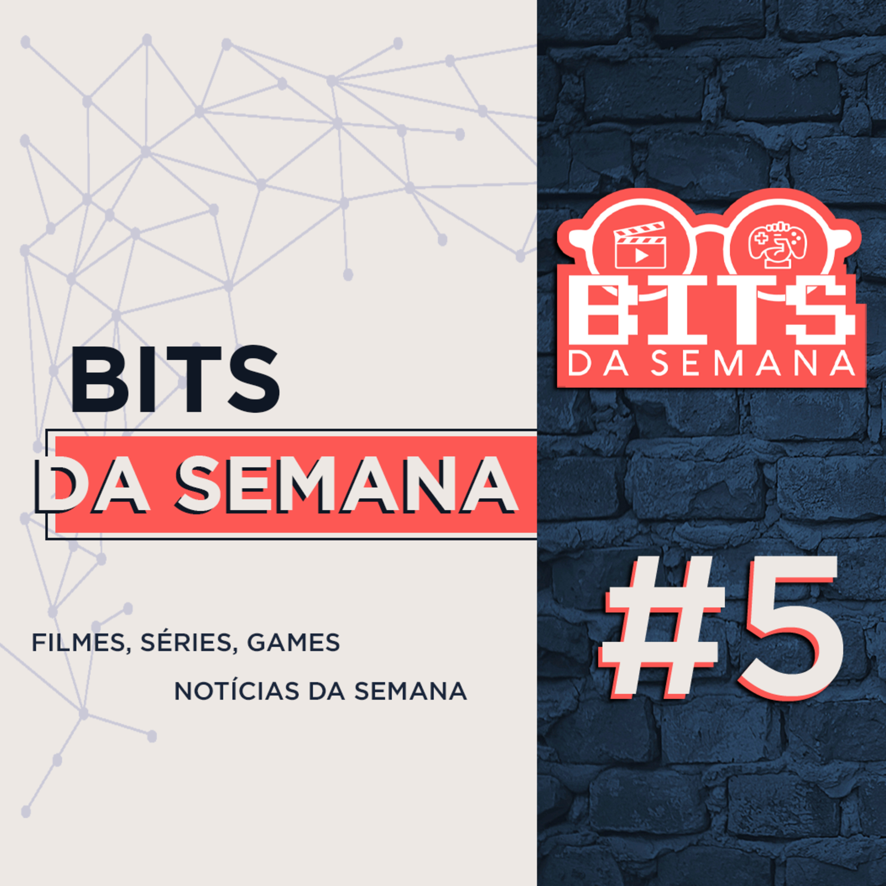 Bits da semana - Episódio 5 episode artwork