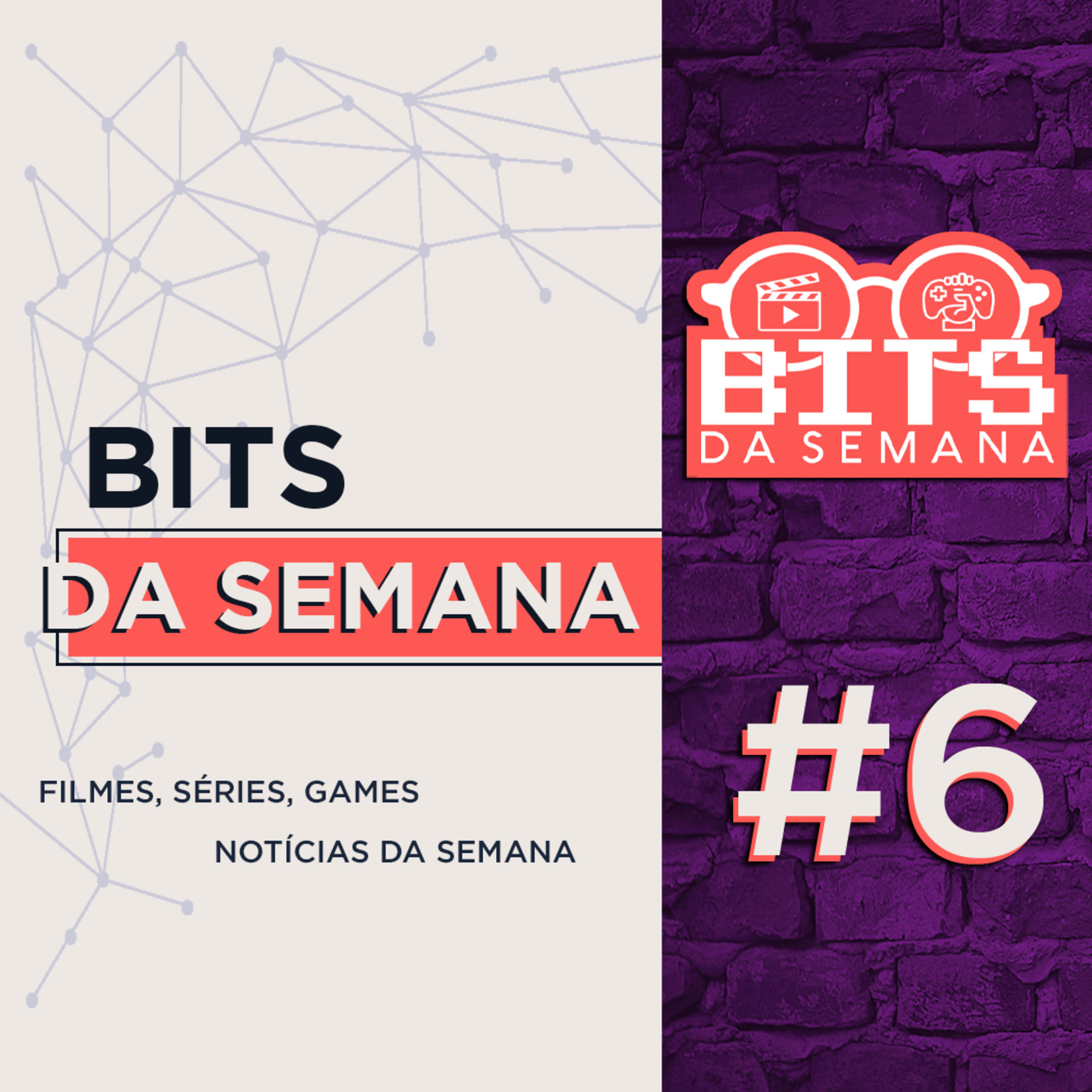 Bits da semana - Episódio 6 episode artwork