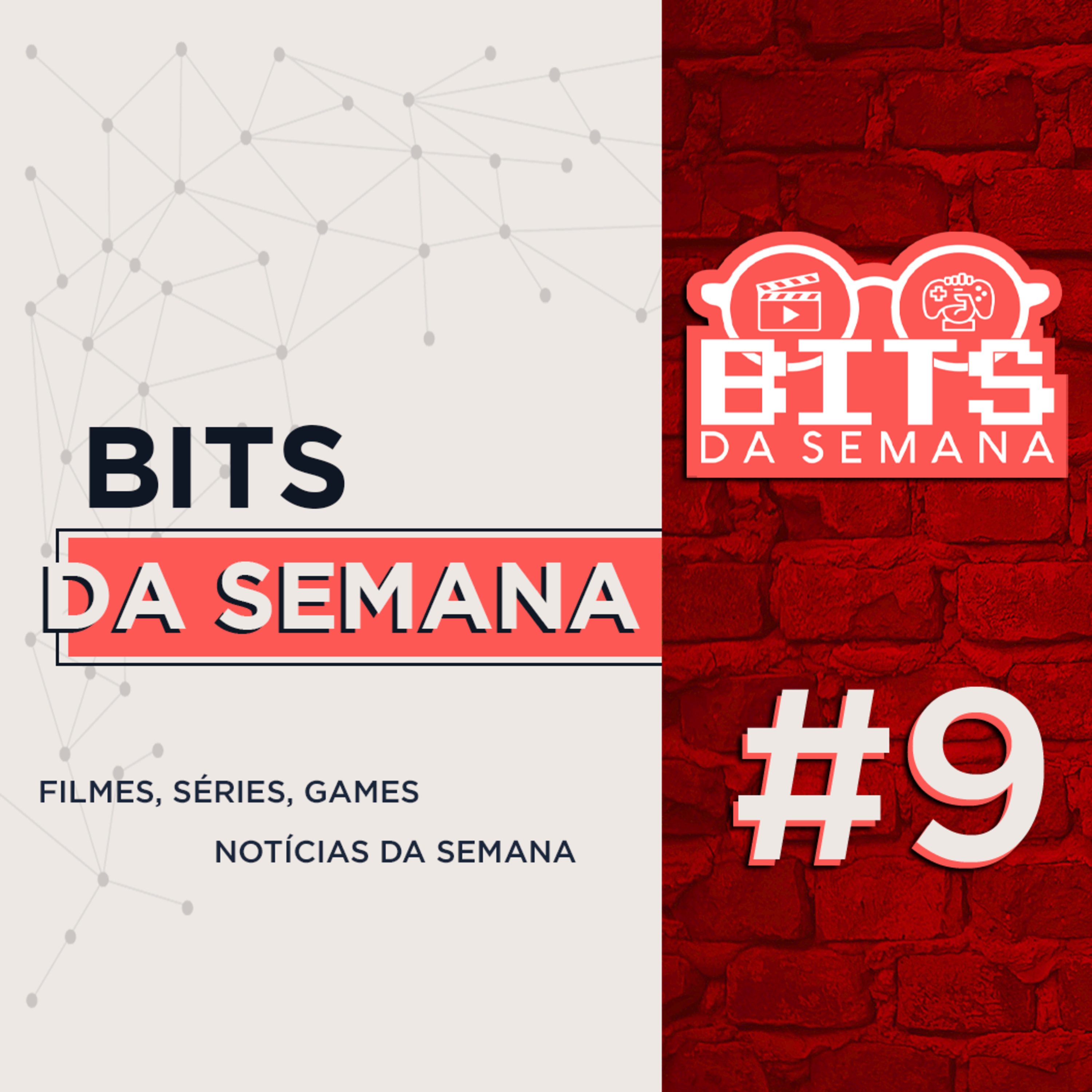Bits da semana - Episódio 9 episode artwork