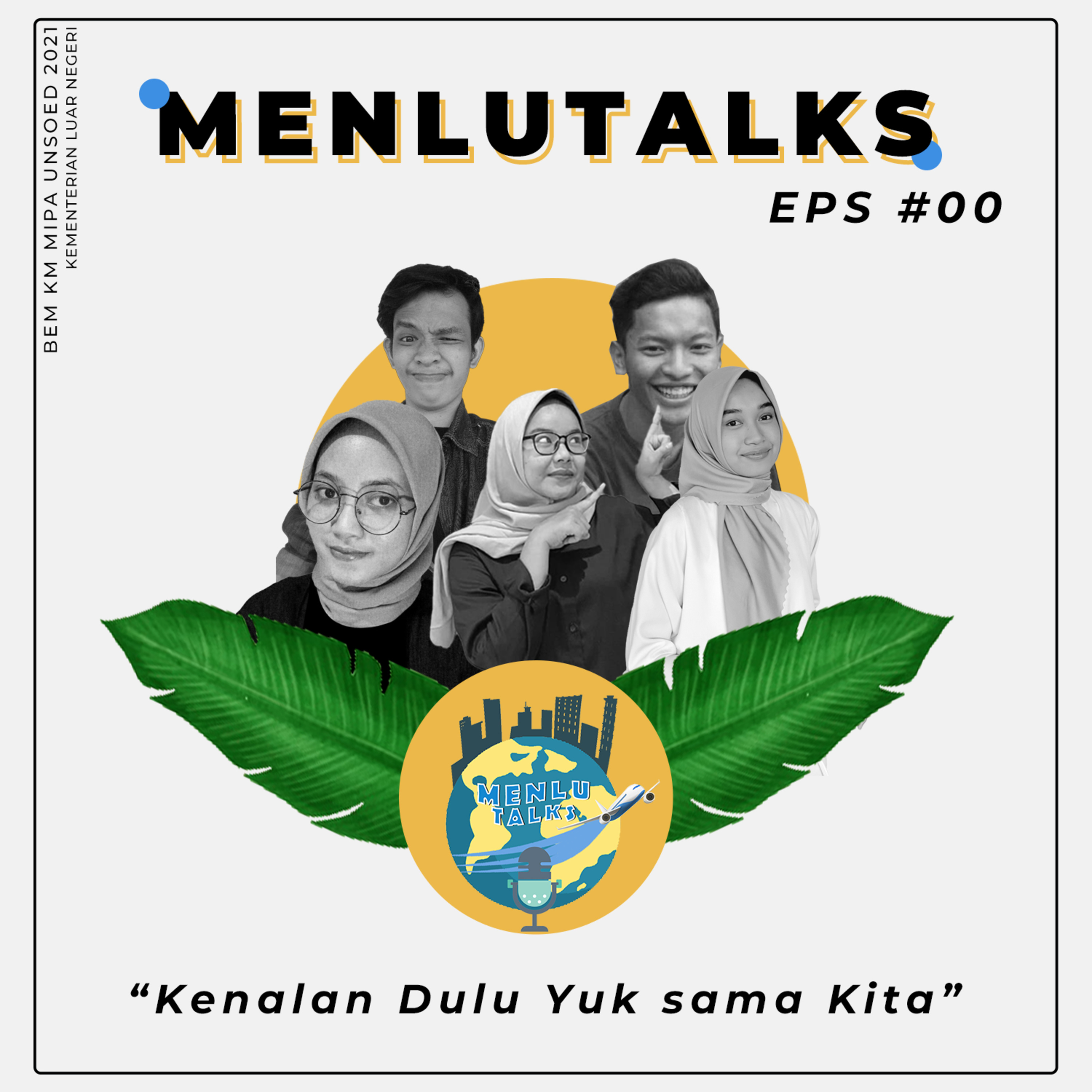 #00 | Kenalan Dulu Yuk Sama Kita episode artwork