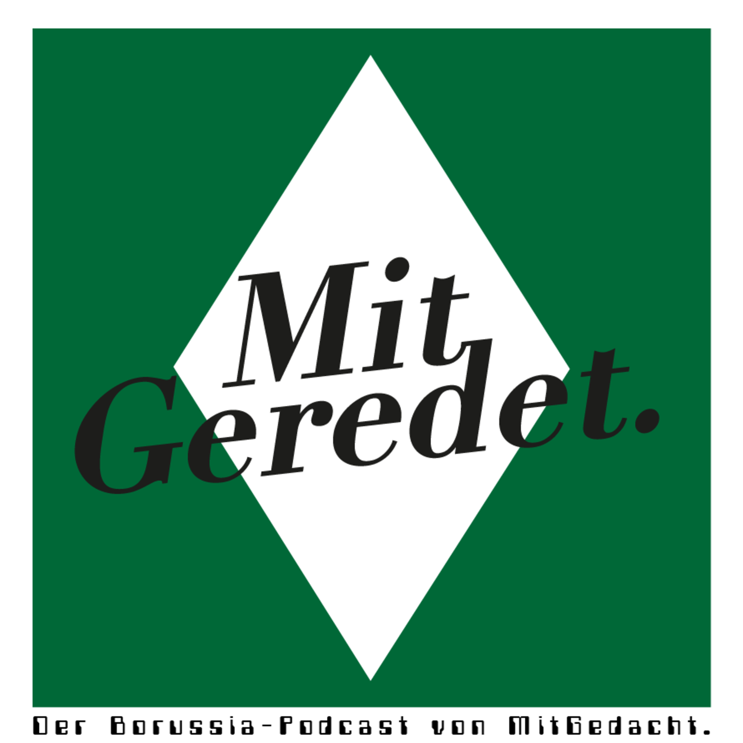 MitGedacht. – der Fan-Podcast über Borussia Mönchengladbach