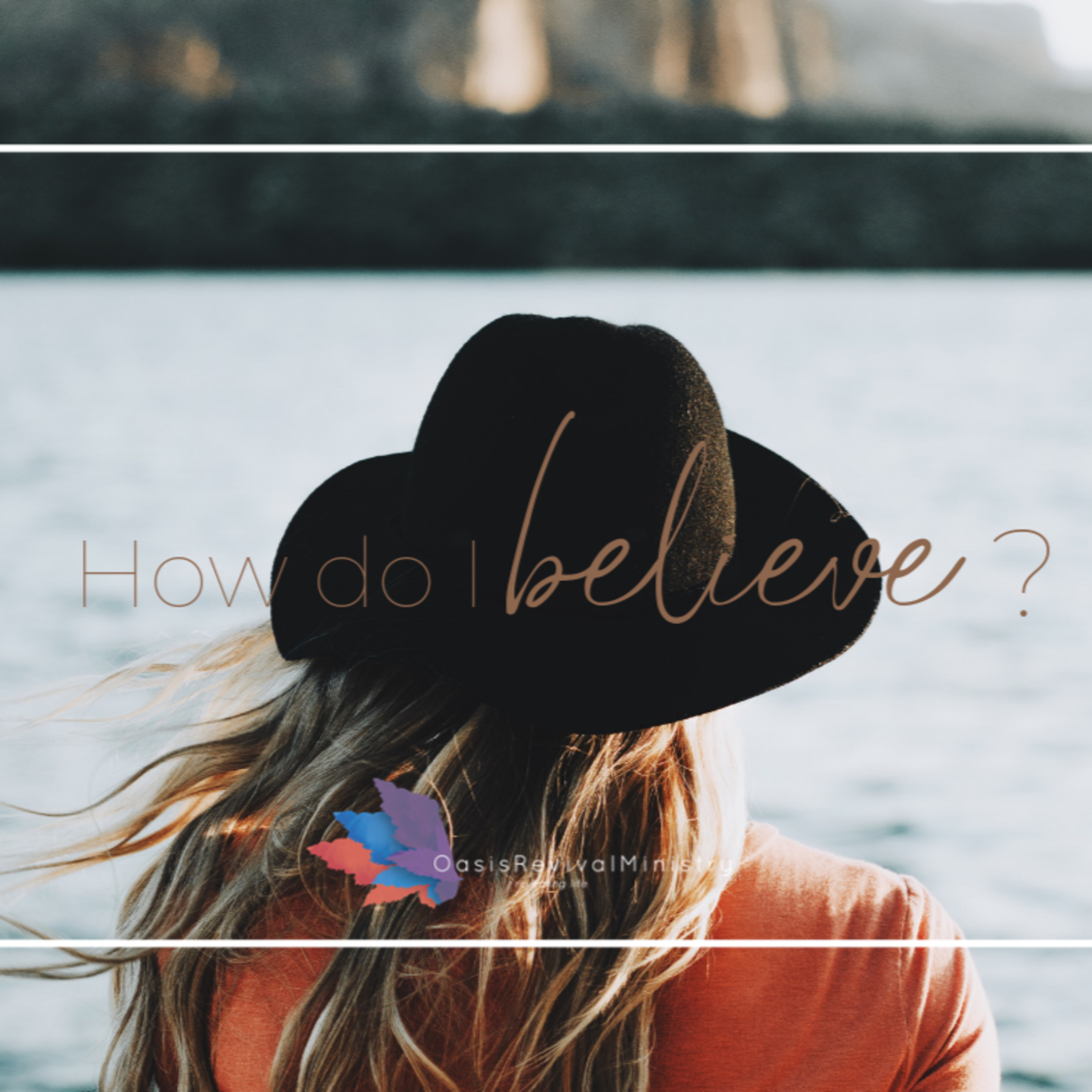 How do I believe? episode artwork
