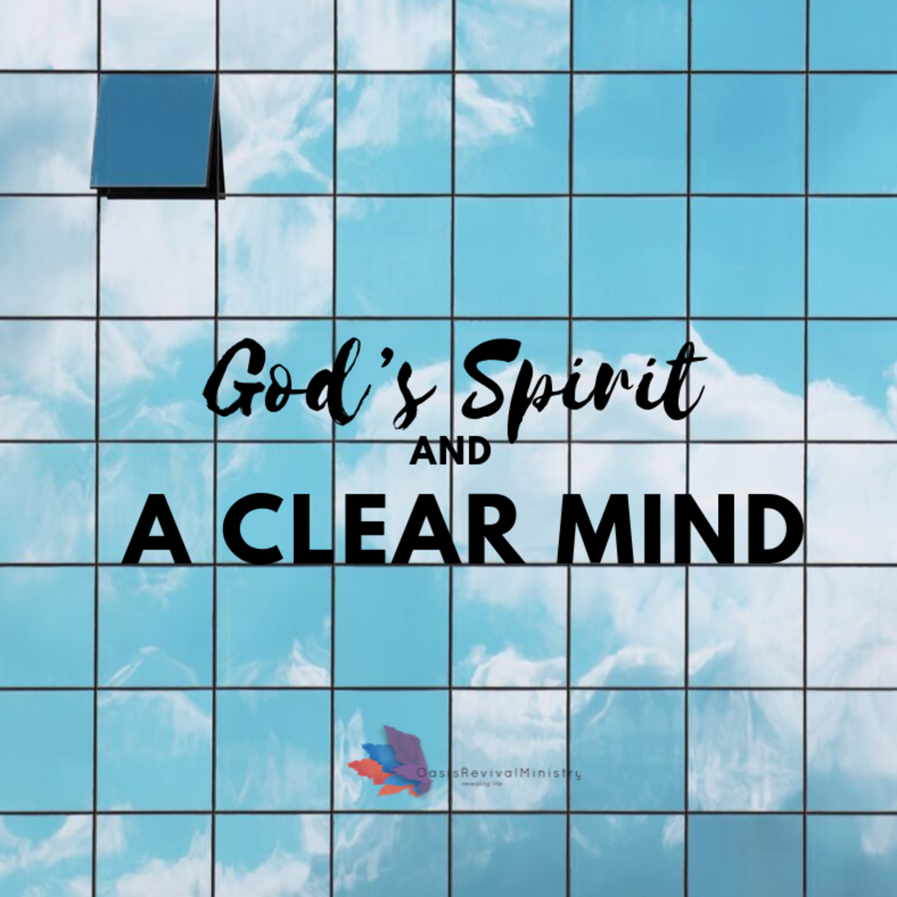 God’s Spirit and a Clear Mind episode artwork