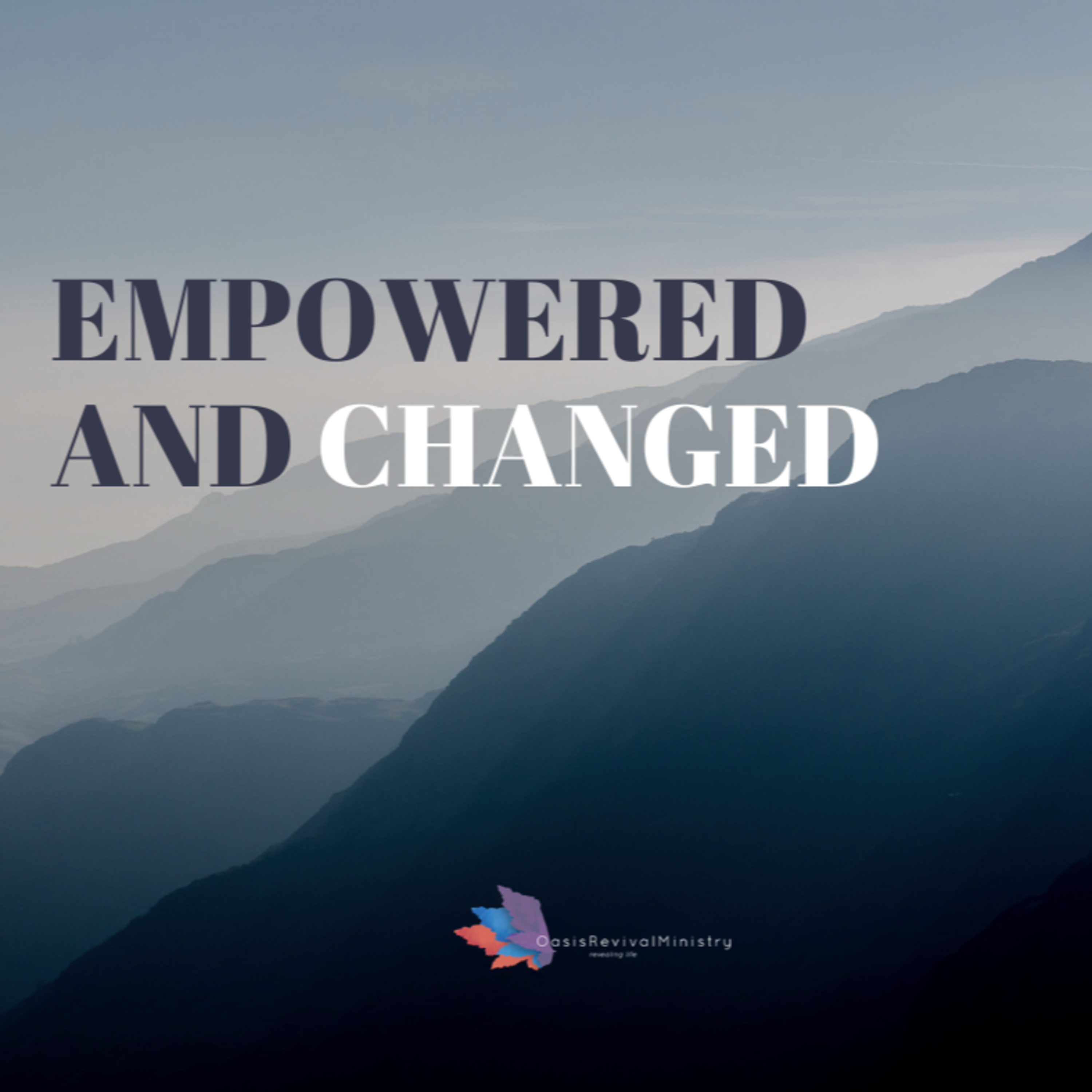 Empowered and Changed episode artwork