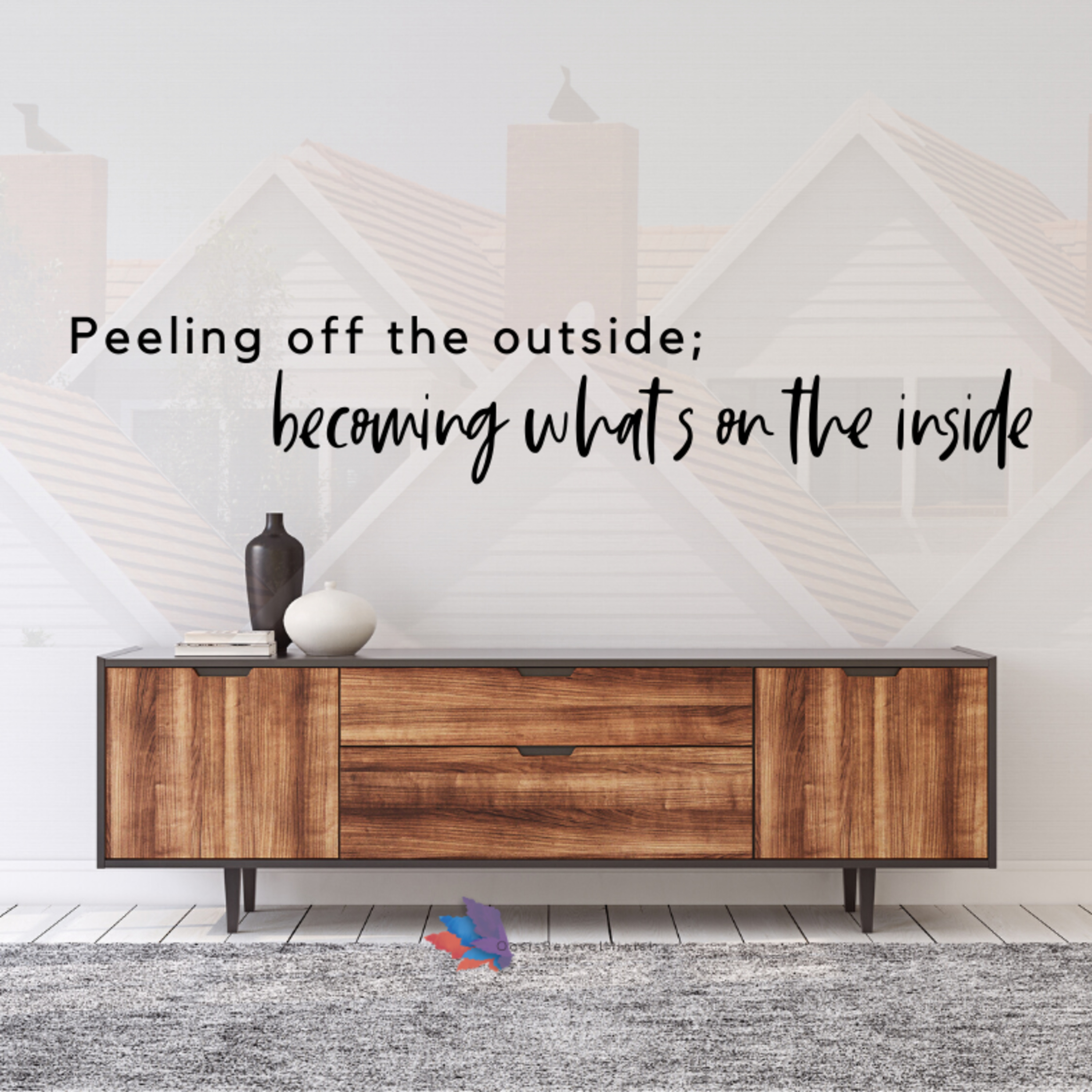 Peeling off the outside; Becoming what’s on the inside. episode artwork