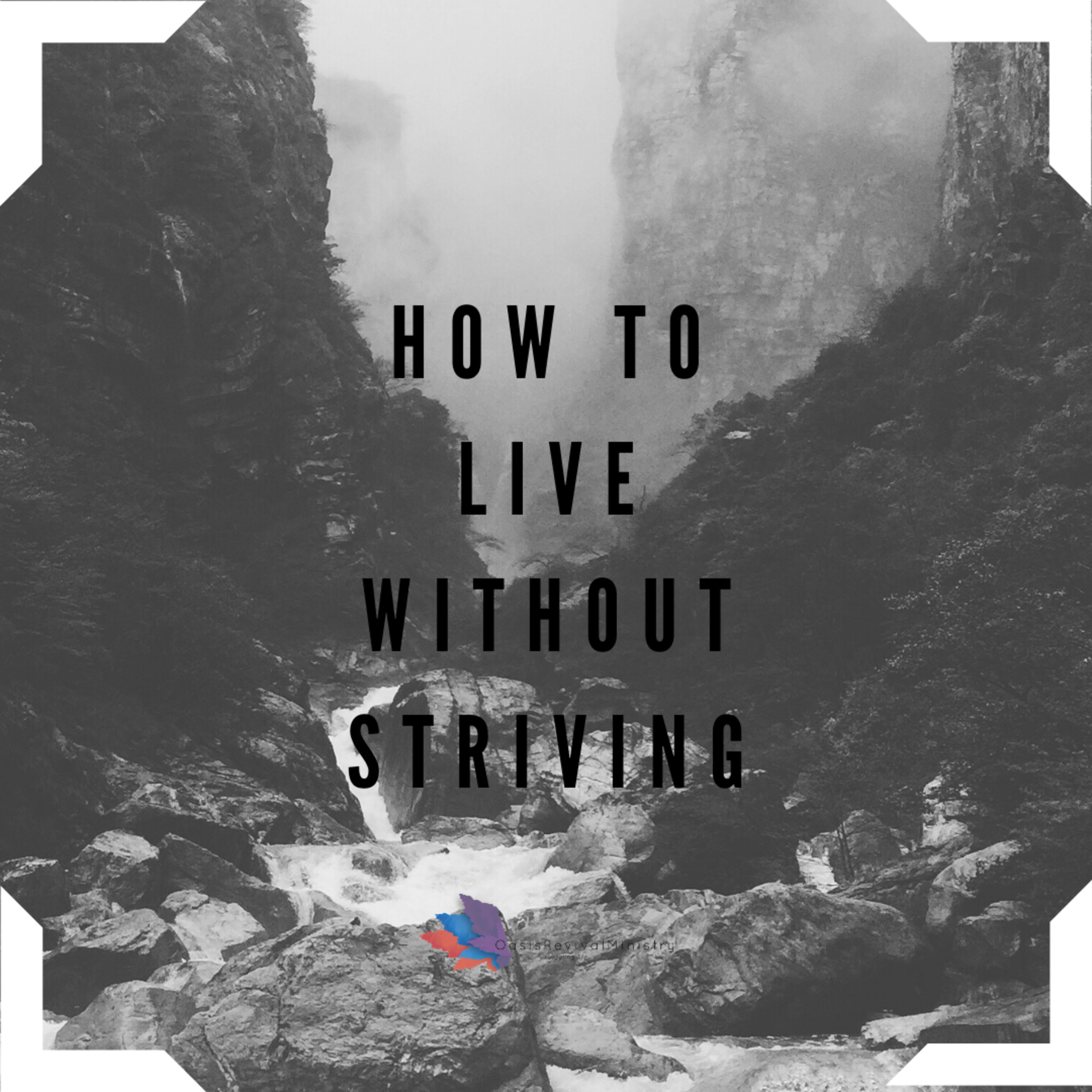 How to live without striving episode artwork