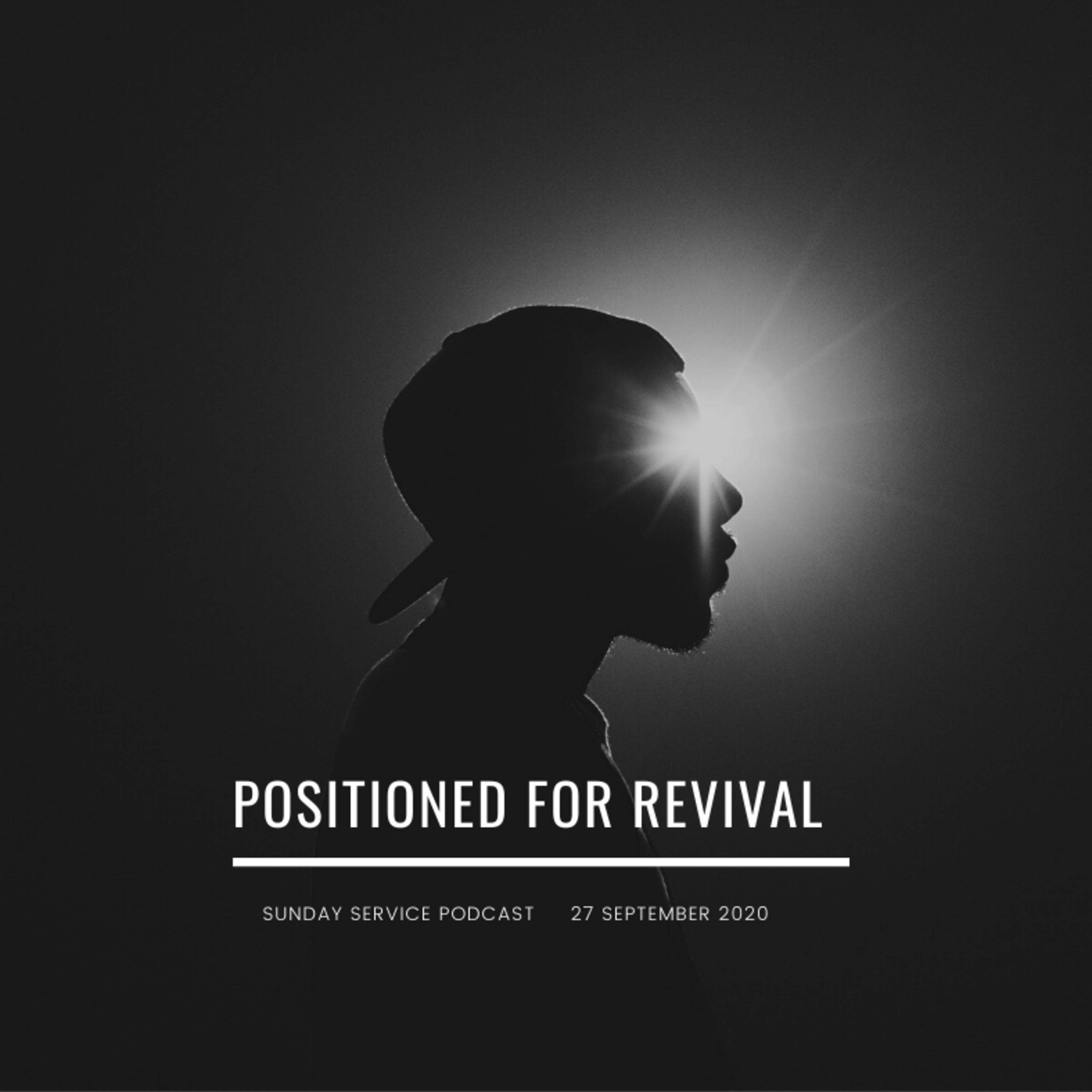 Sunday Service | September 27 2020 | Positioned for Revival  episode artwork