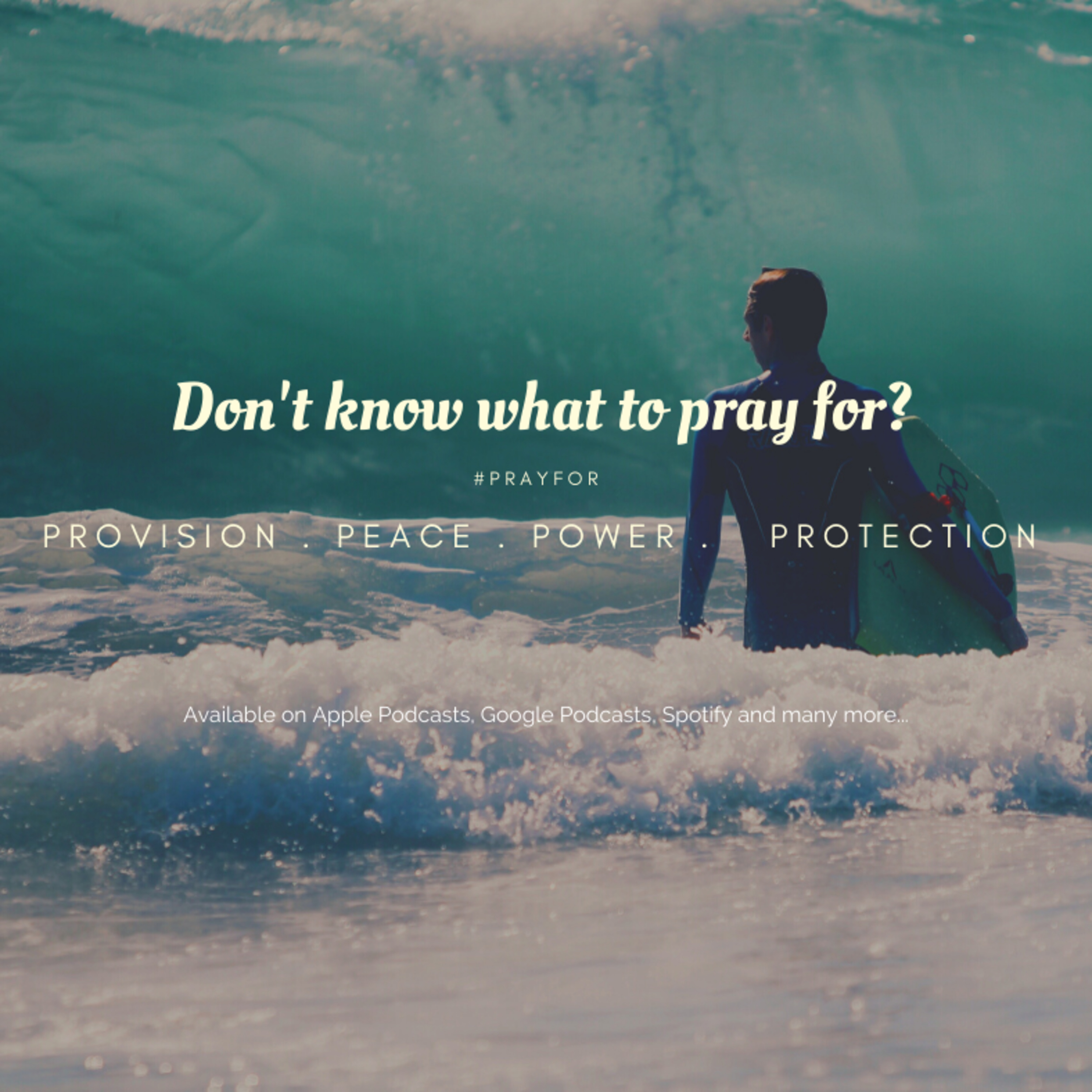 Sunday Message | Pray for Provision, Peace, Power and Protection | November 08 2020 episode artwork