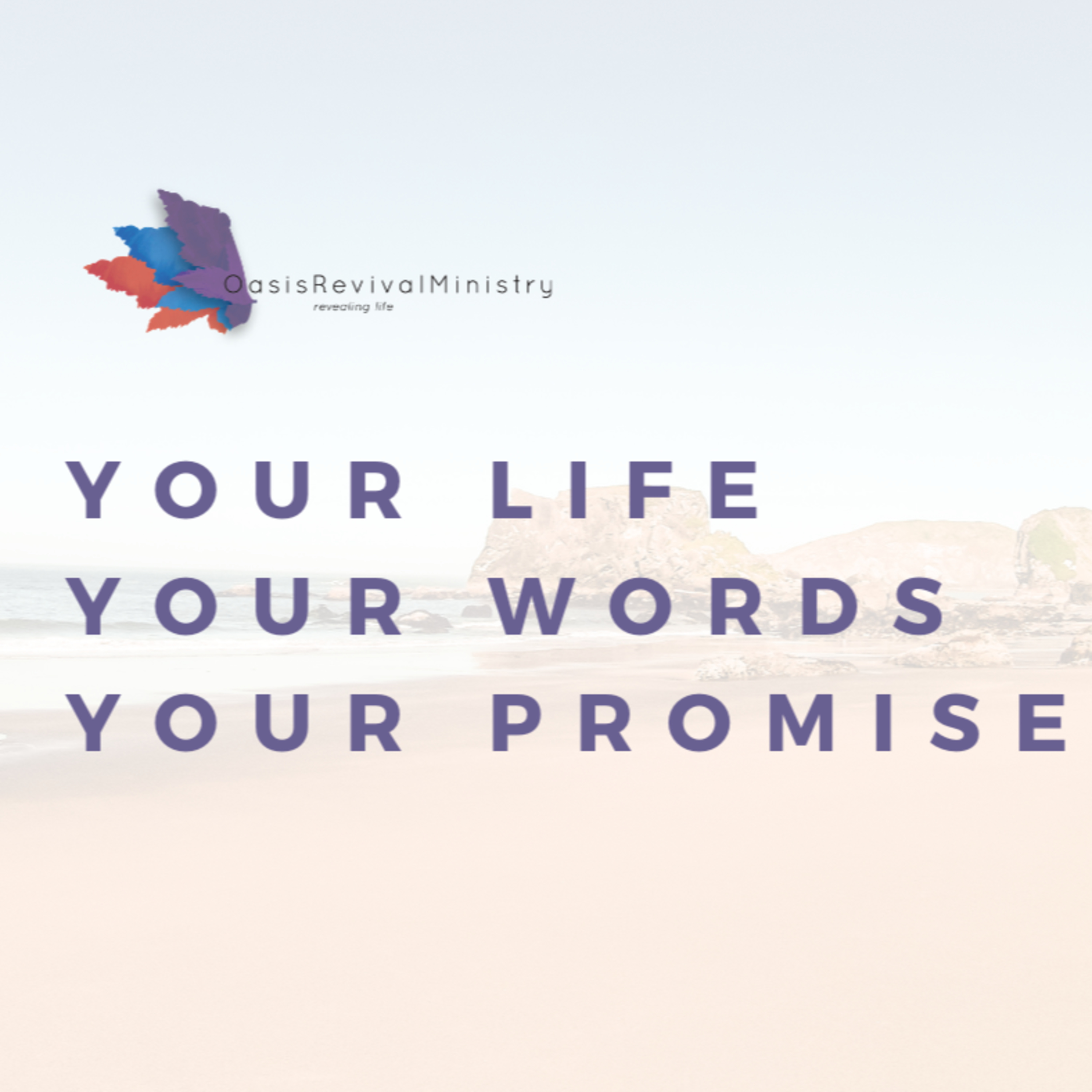 Sunday Message | Your Life, Your Words, Your Promise | November 15 2020 episode artwork