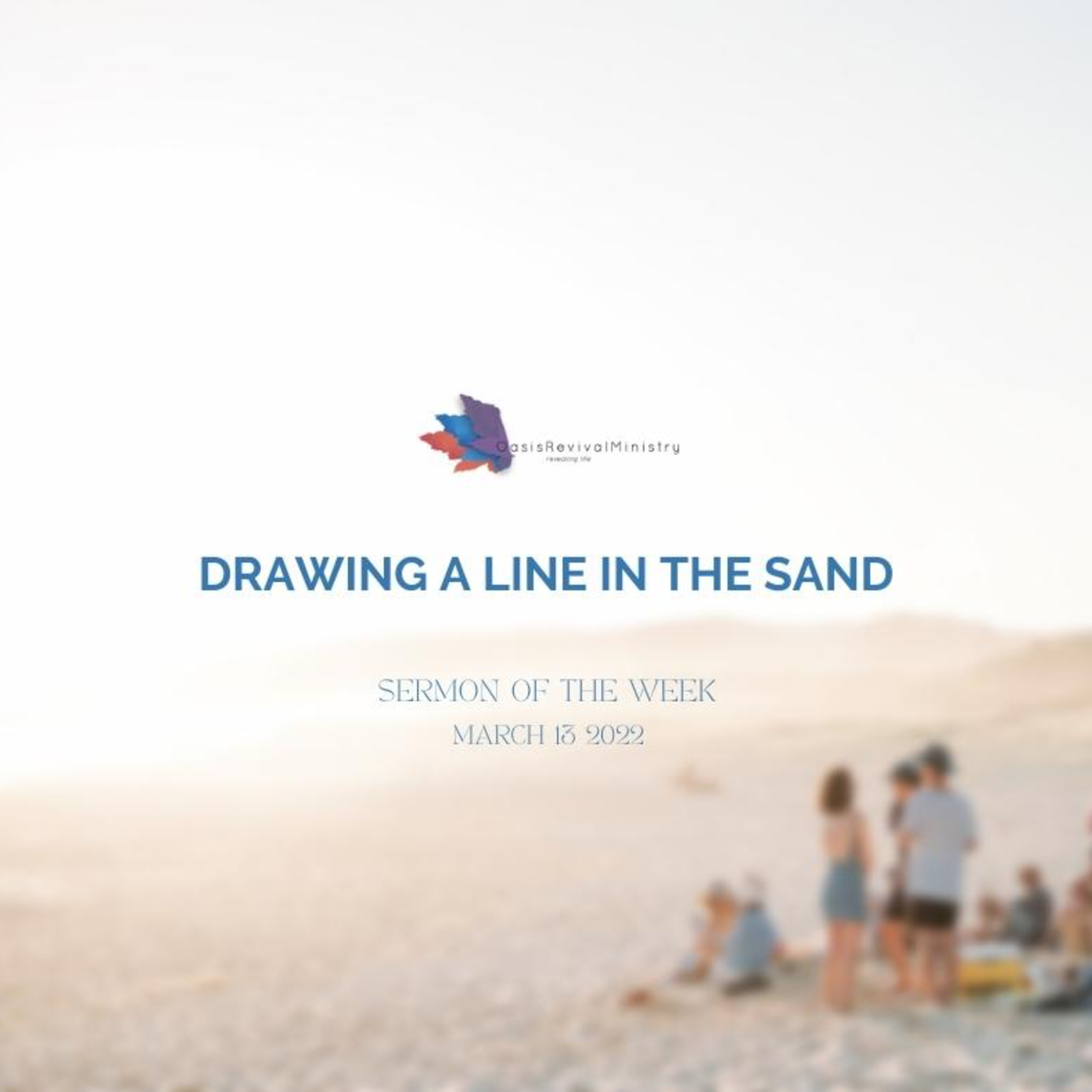 Sunday's Message | Drawing a line in the Sand | March 13 2022 episode artwork