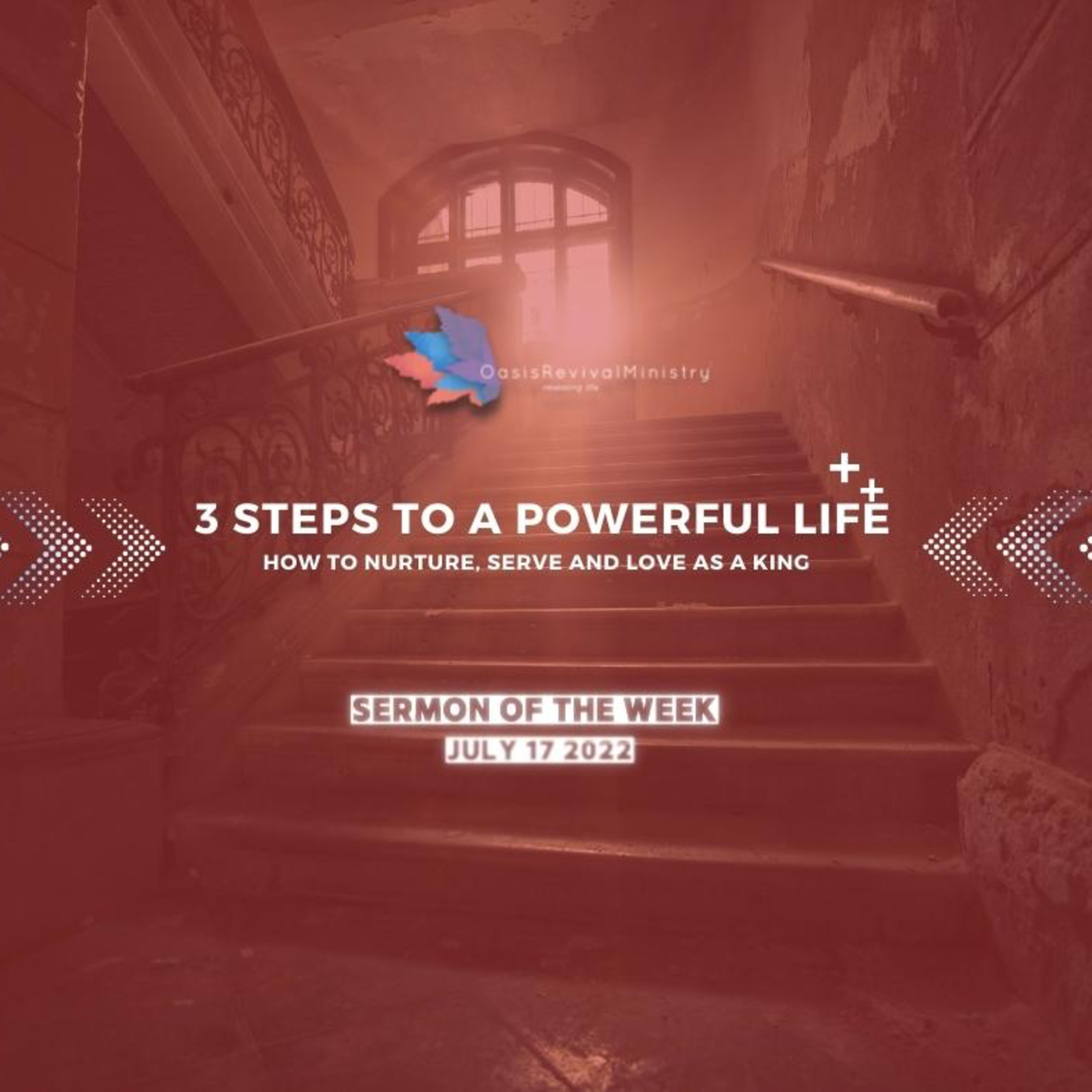Daniel McGeer | 3 Steps to a Powerful Life | July 17 2022 episode artwork