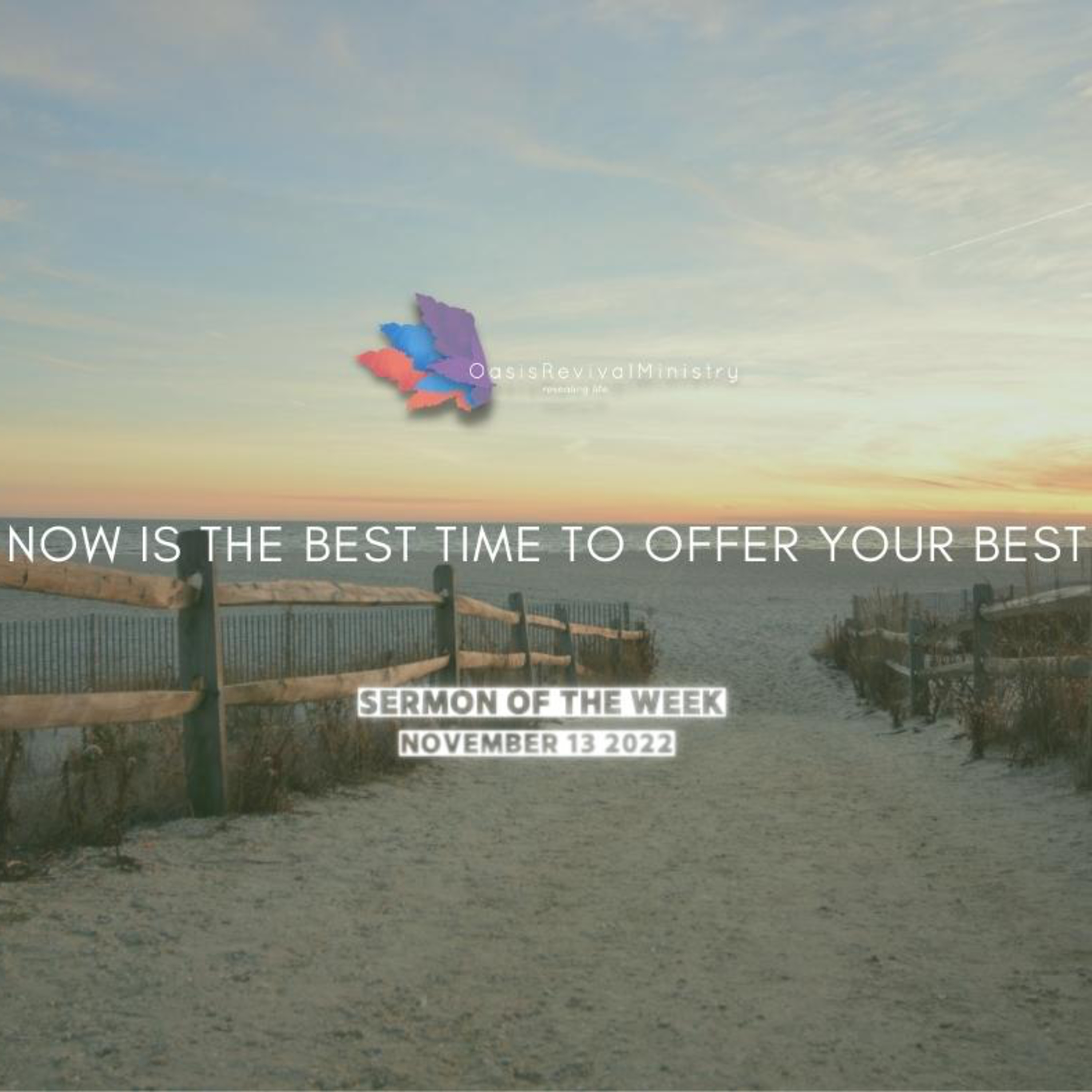 Daniel McGeer | Now Is The Best Time To Offer Your Best | November 13 2022 episode artwork