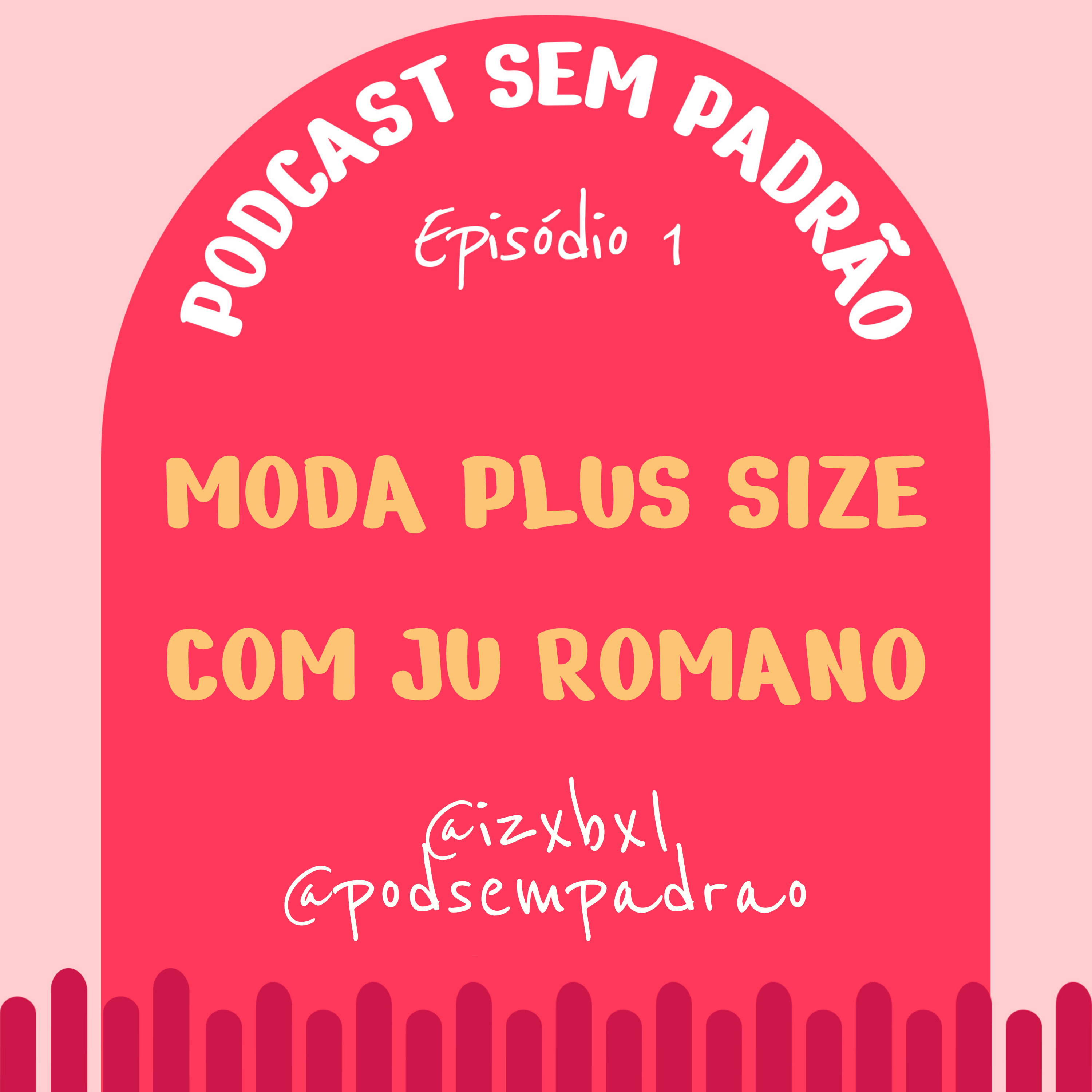 Podcast Sem Padrão