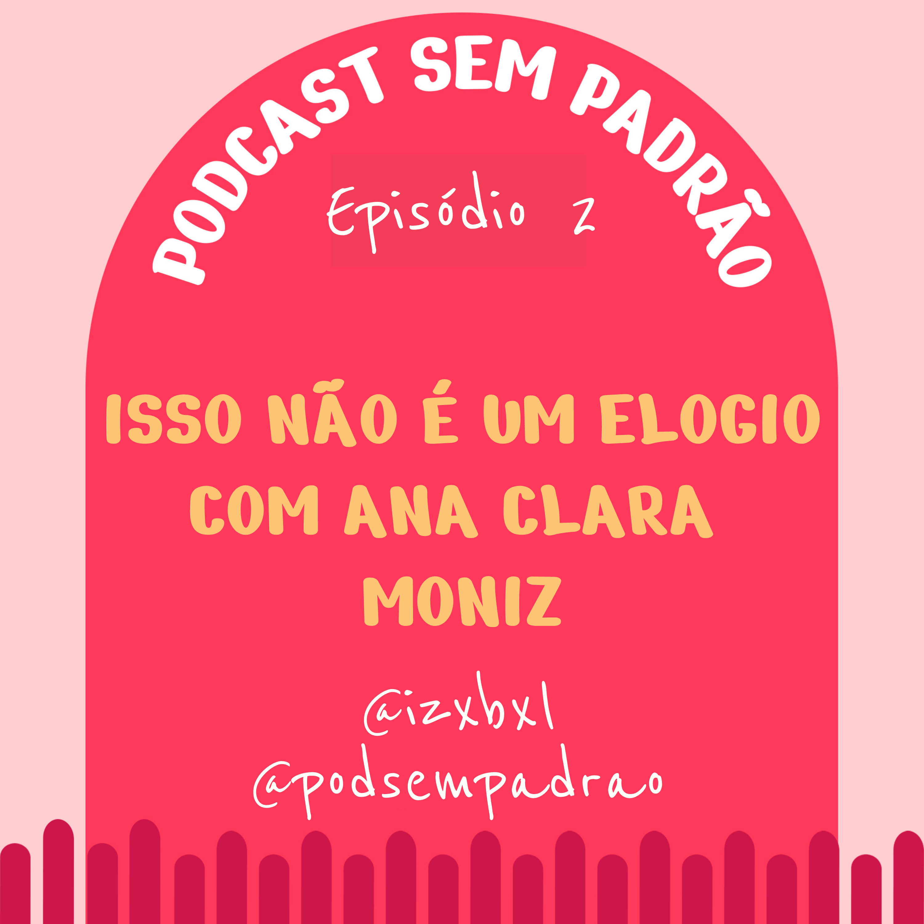 Podcast Sem Padrão