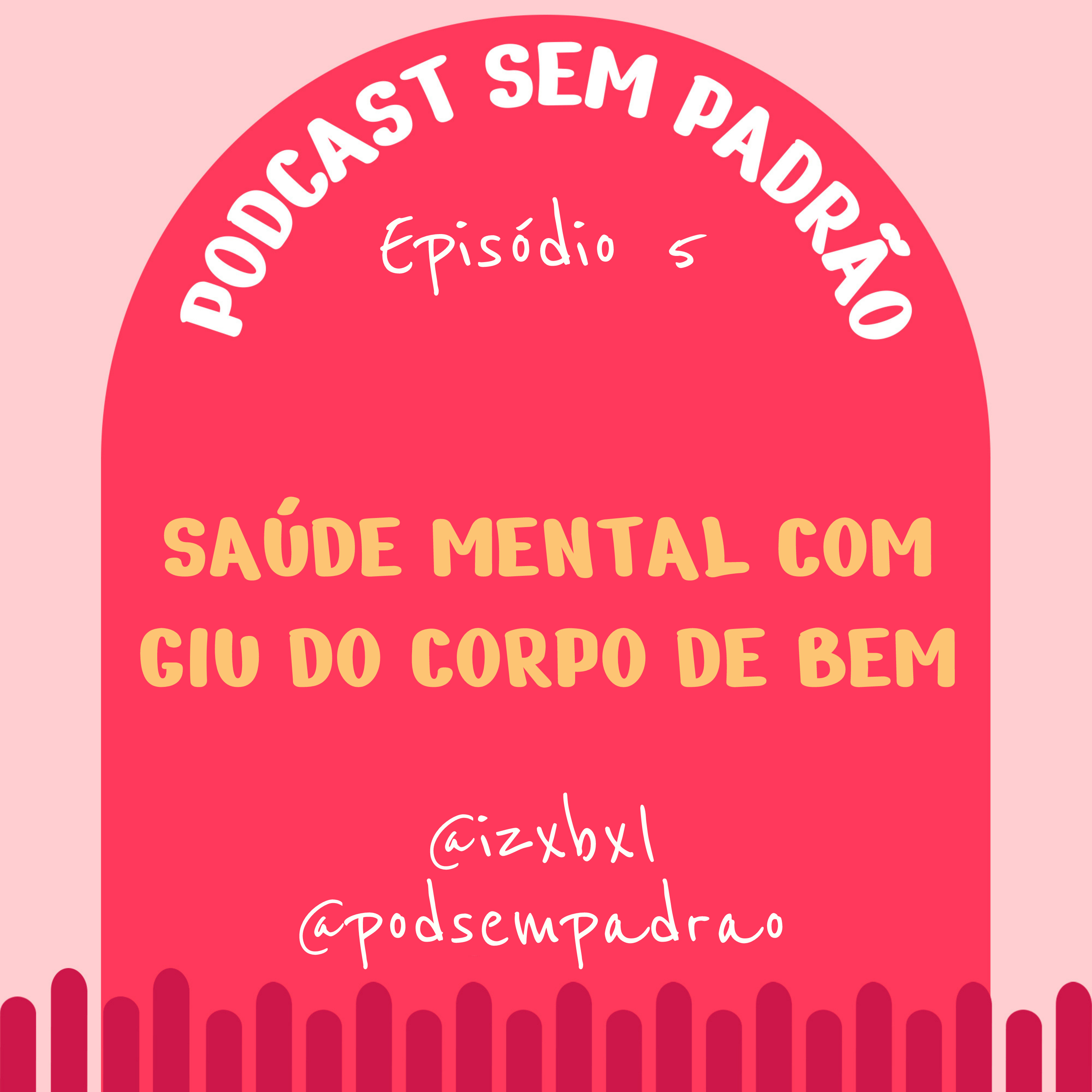Podcast Sem Padrão