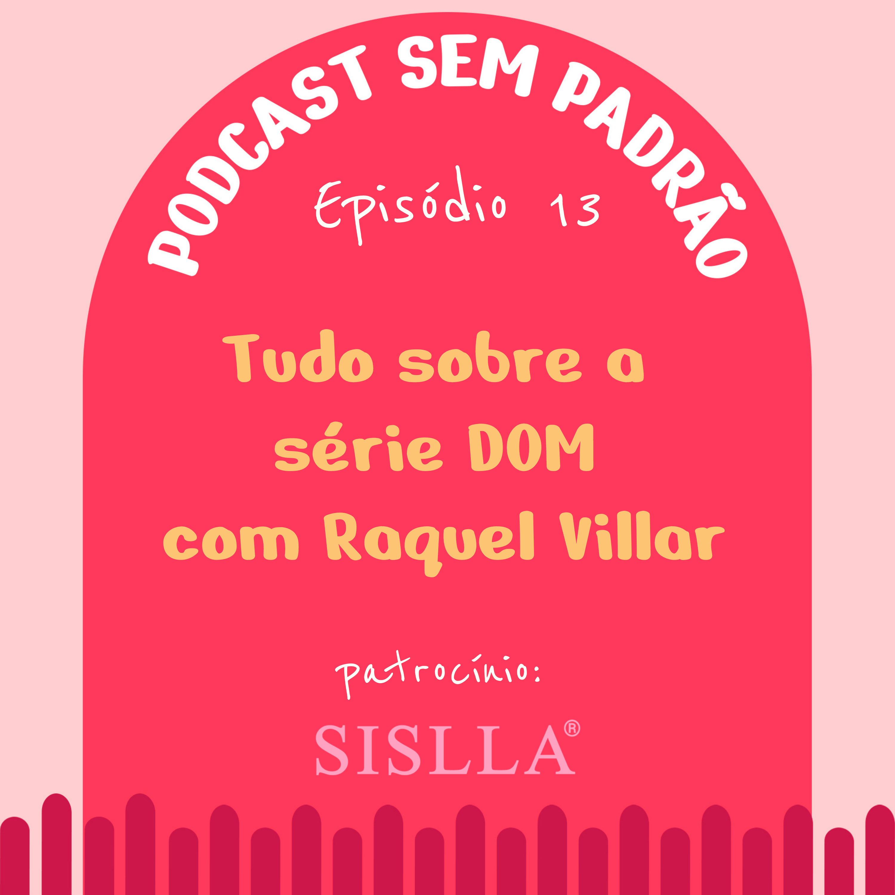 Podcast Sem Padrão