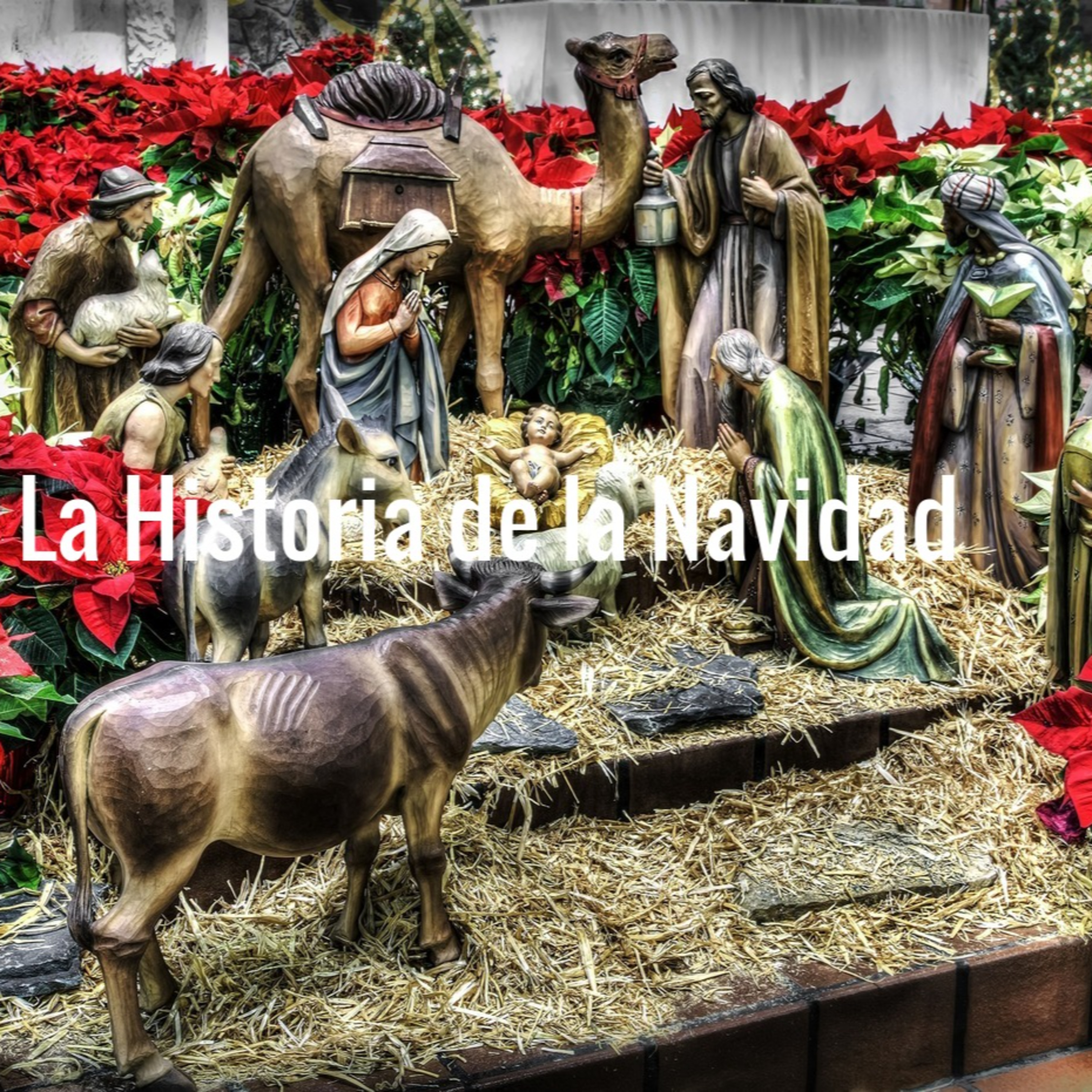 LA HISTORIA DE LA NAVIDAD ( con música de "LA CUARTA TRIBU Y LOS APOSTOLES DEL RAP " episode artwork