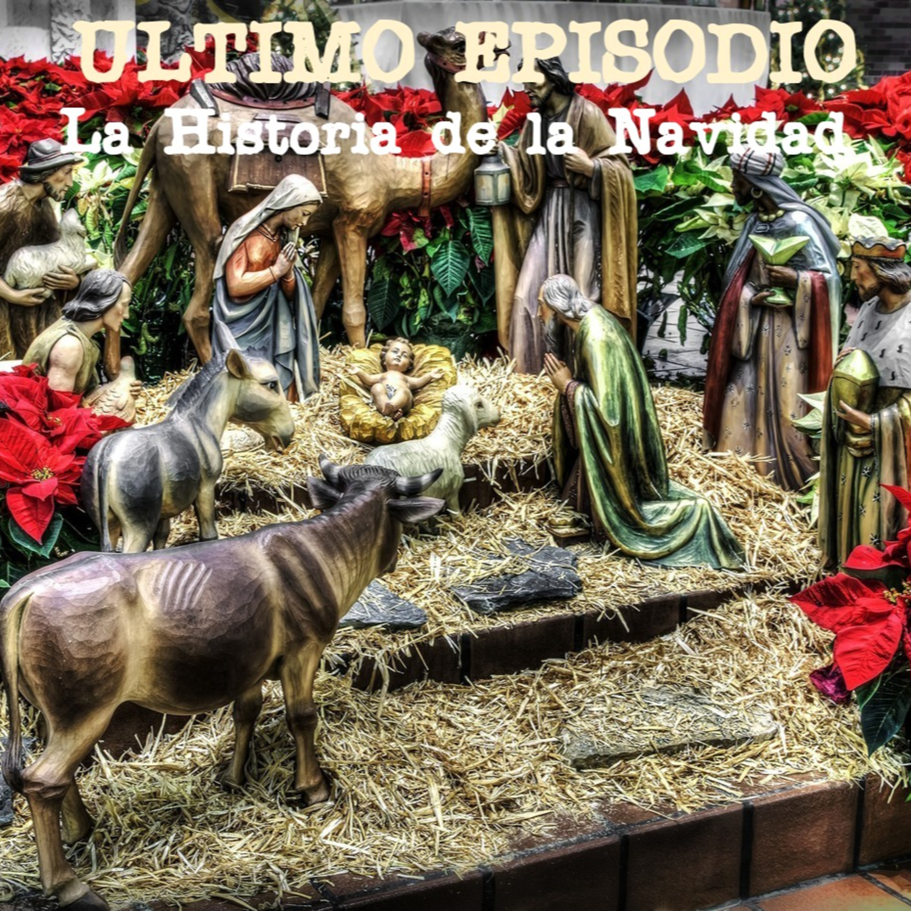 VIDEO - ( 3rcera parte ) LA HISTORIA DE LA NAVIDAD - con música de CHOKHR Y MARTO episode artwork