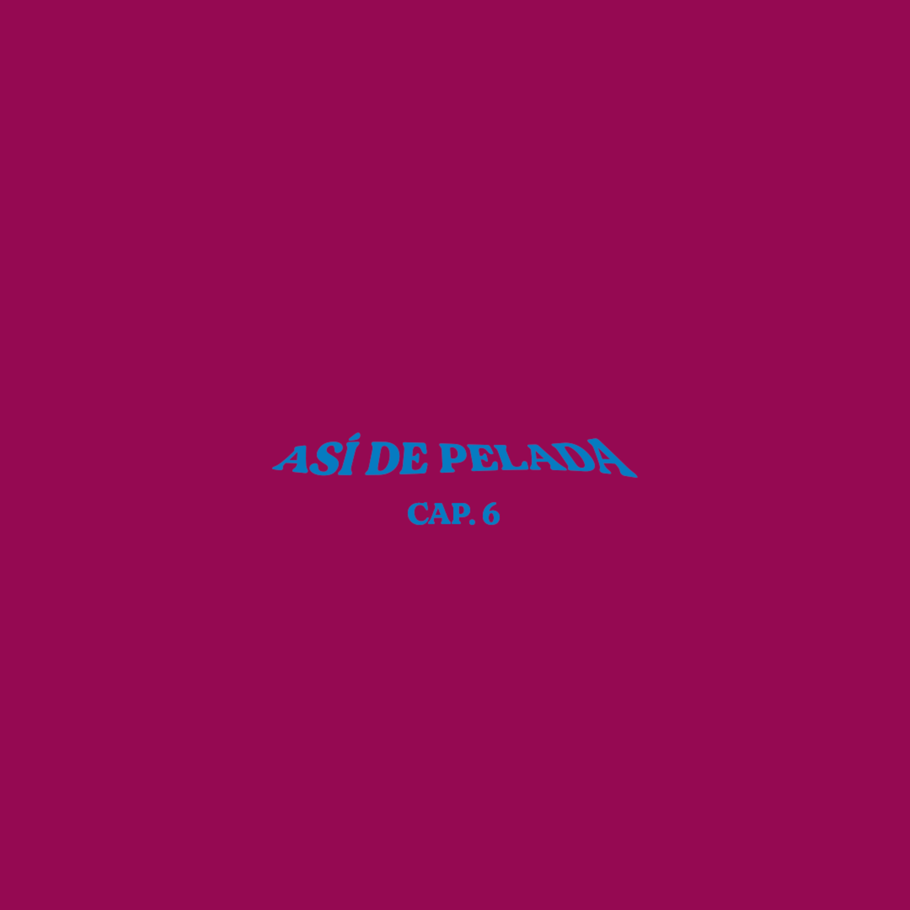 Así de Pelada