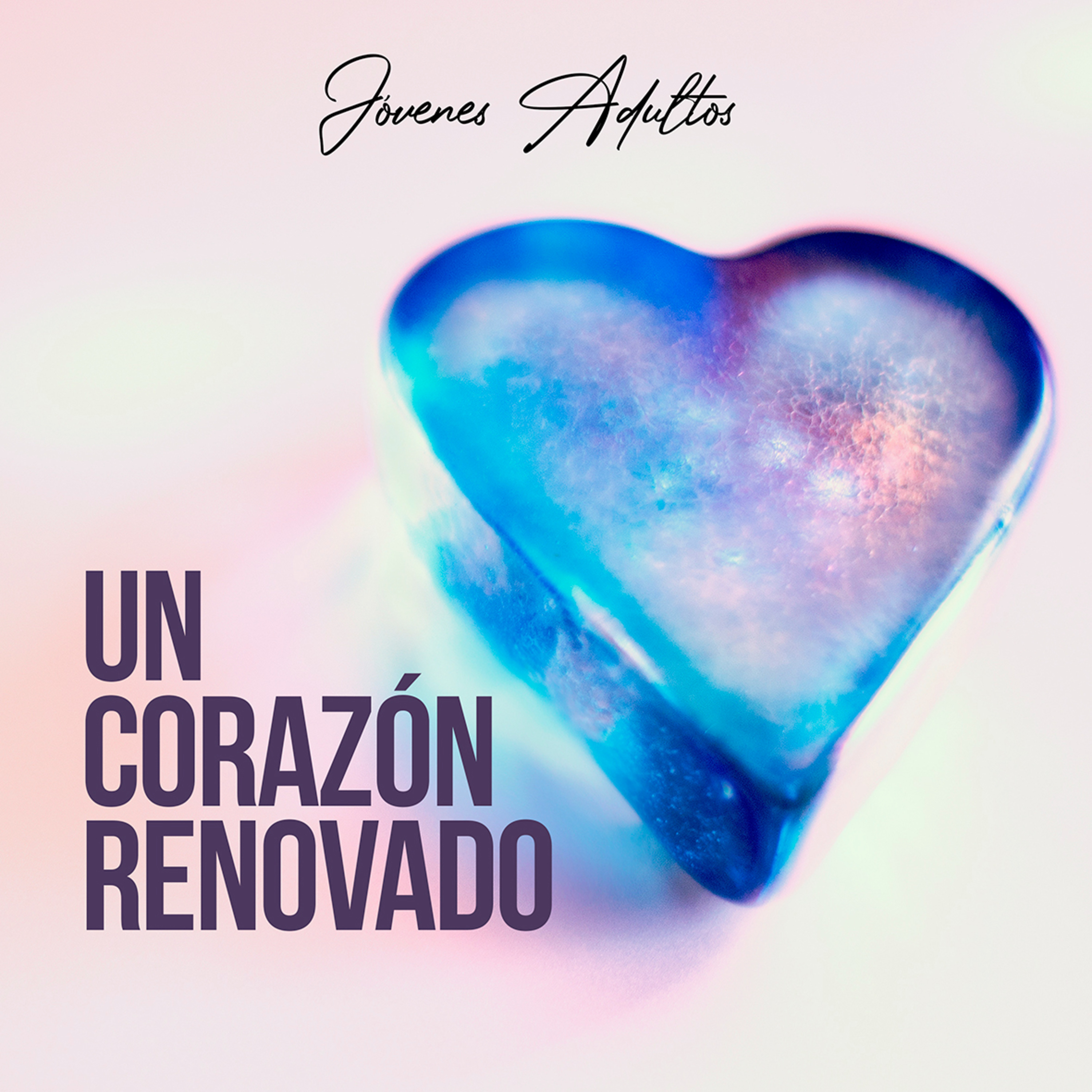 Un Corazón Renovado - Rafael López  episode artwork