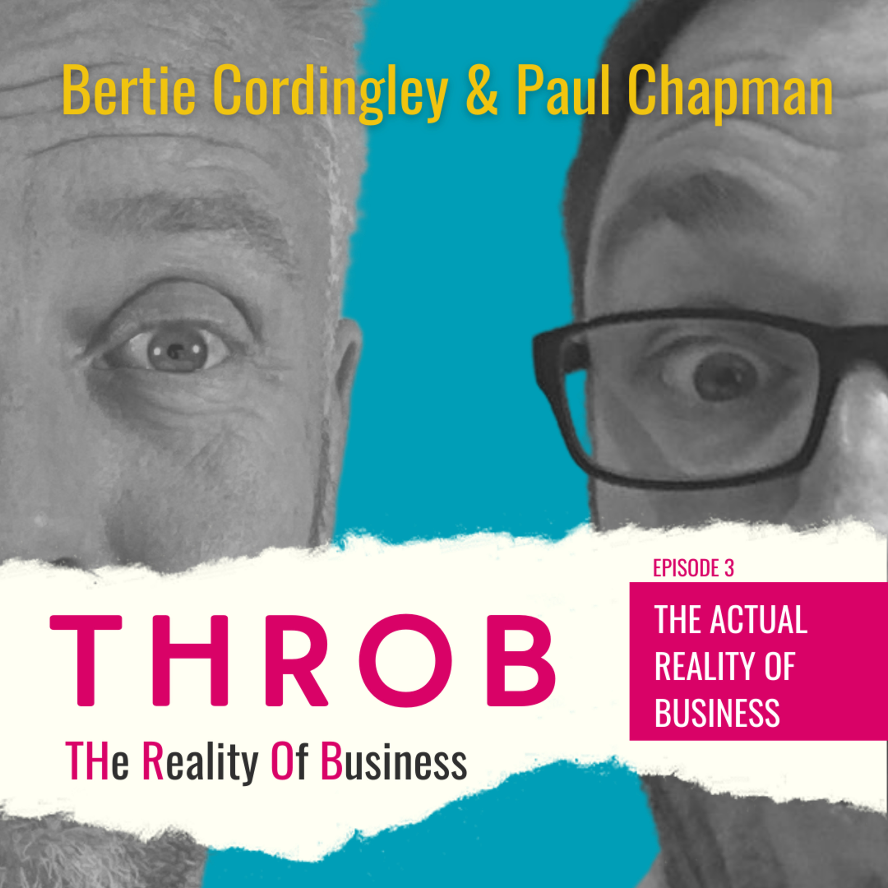 THROB (The Reality of Business)