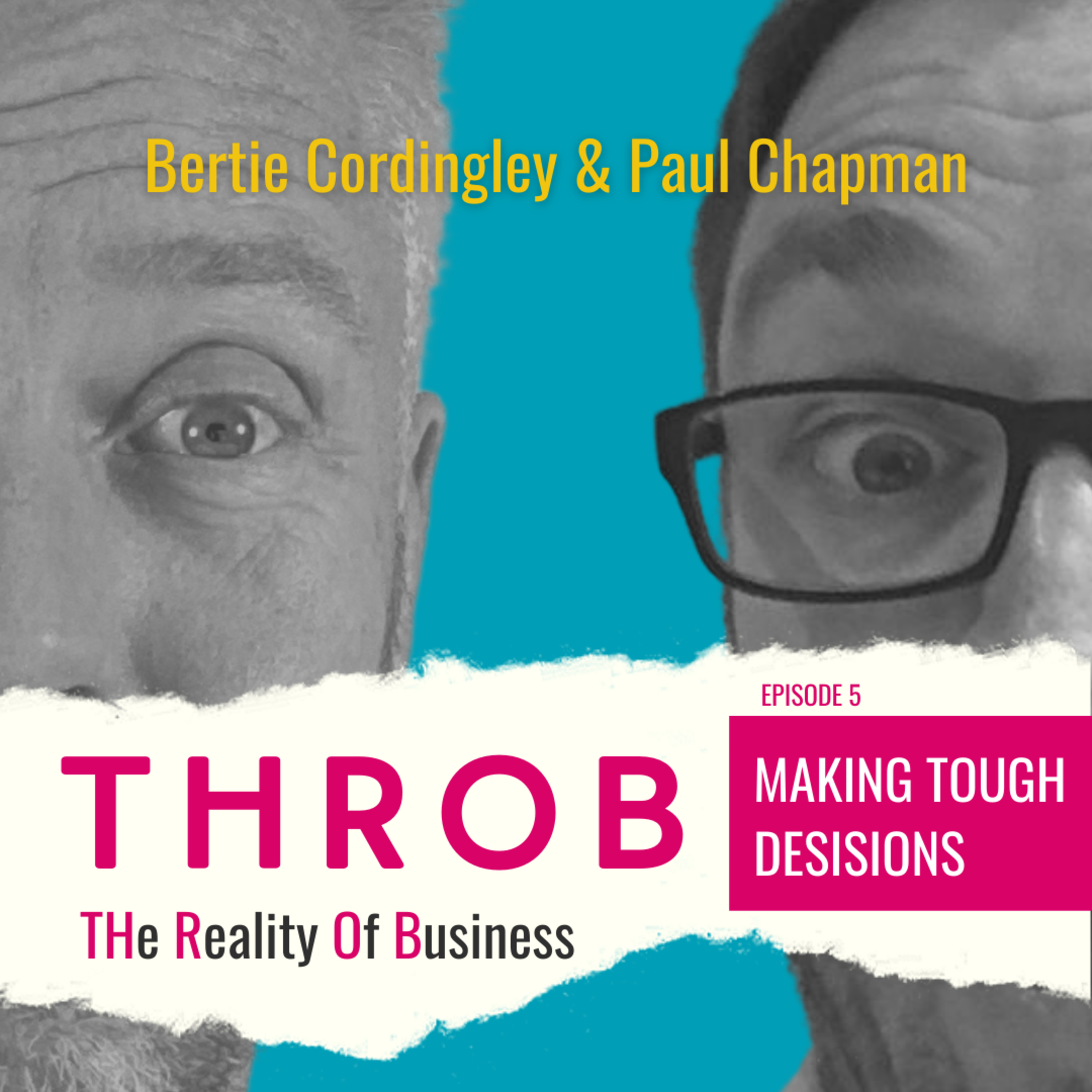 THROB (The Reality of Business)