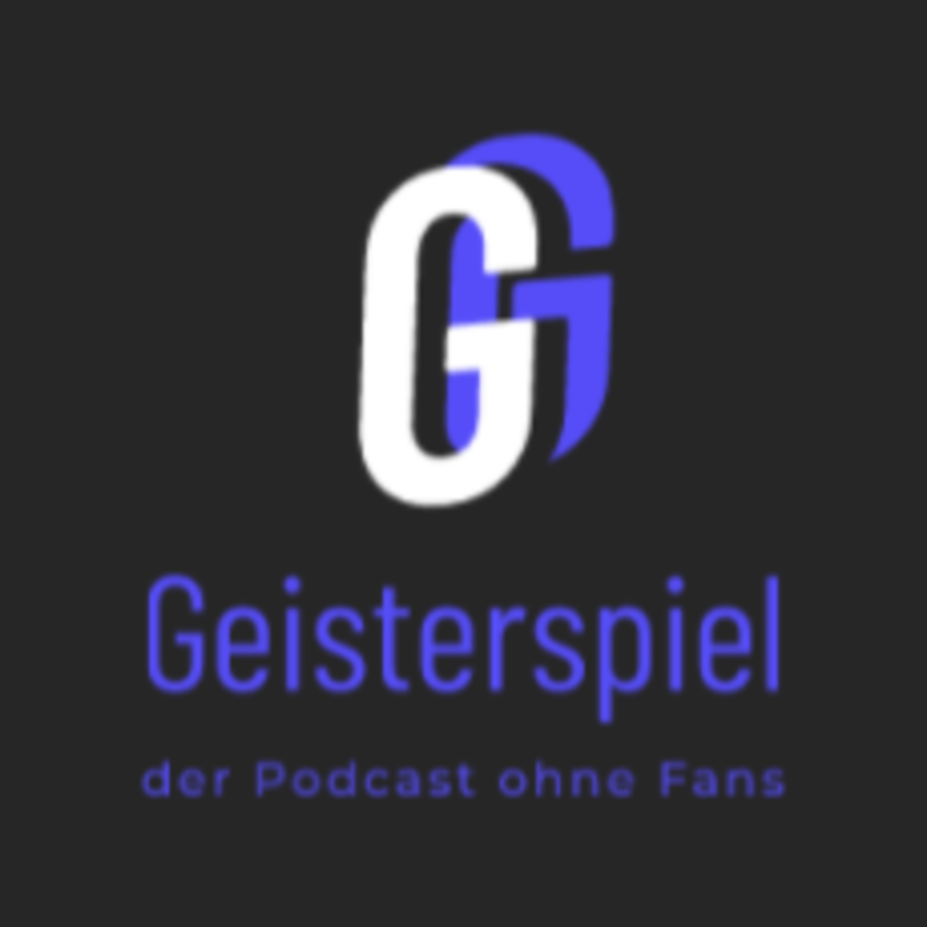 Geisterspiel - der Podcast ohne Fans
