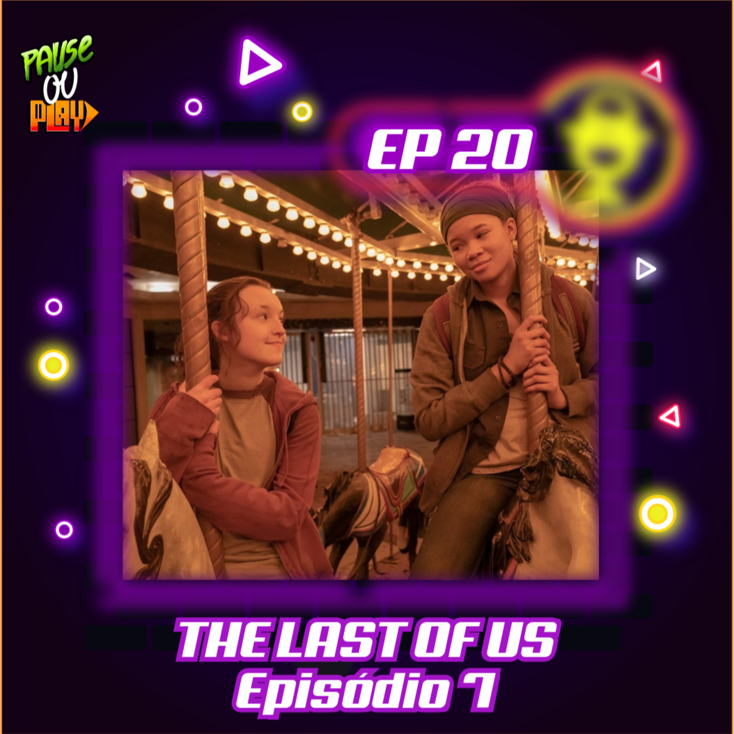 The Last of Us - Ep.07 - O Que Deixamos Para Trás! episode artwork