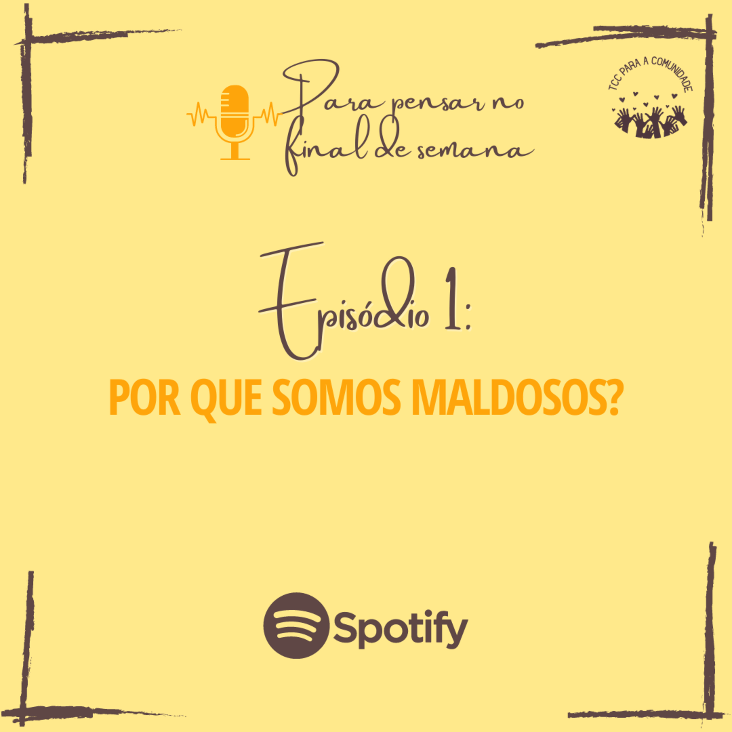 Para pensar no final de semana