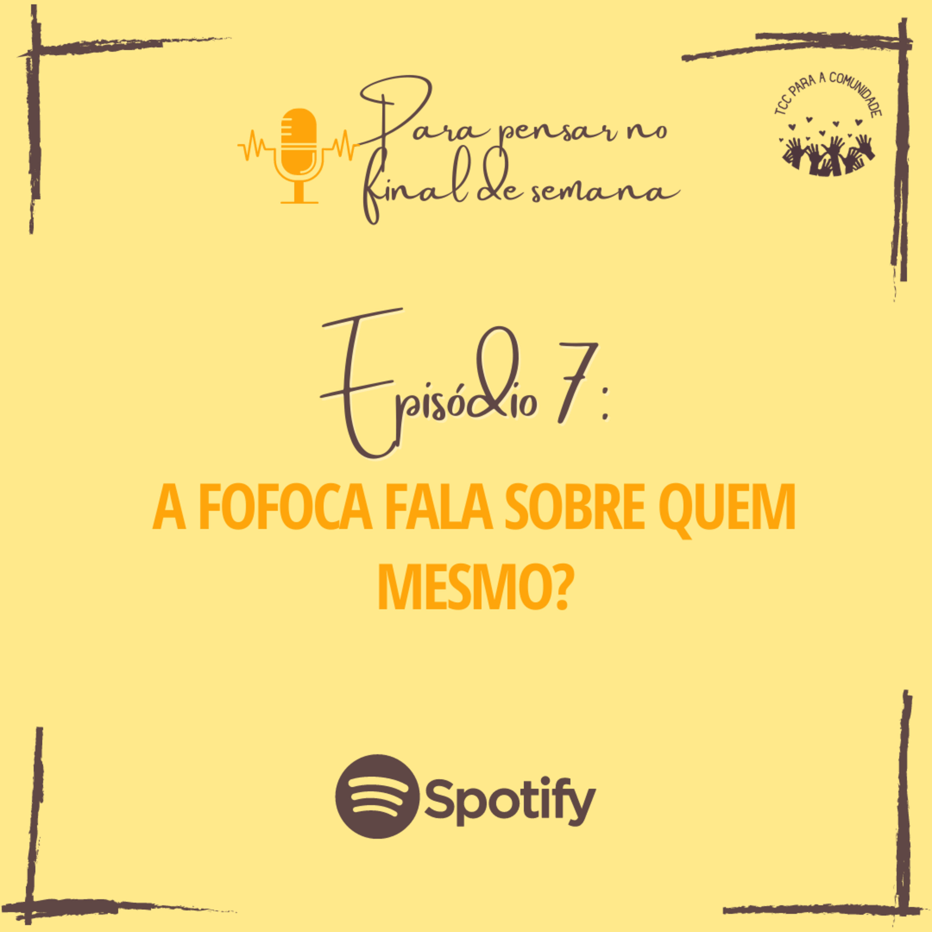 Para pensar no final de semana