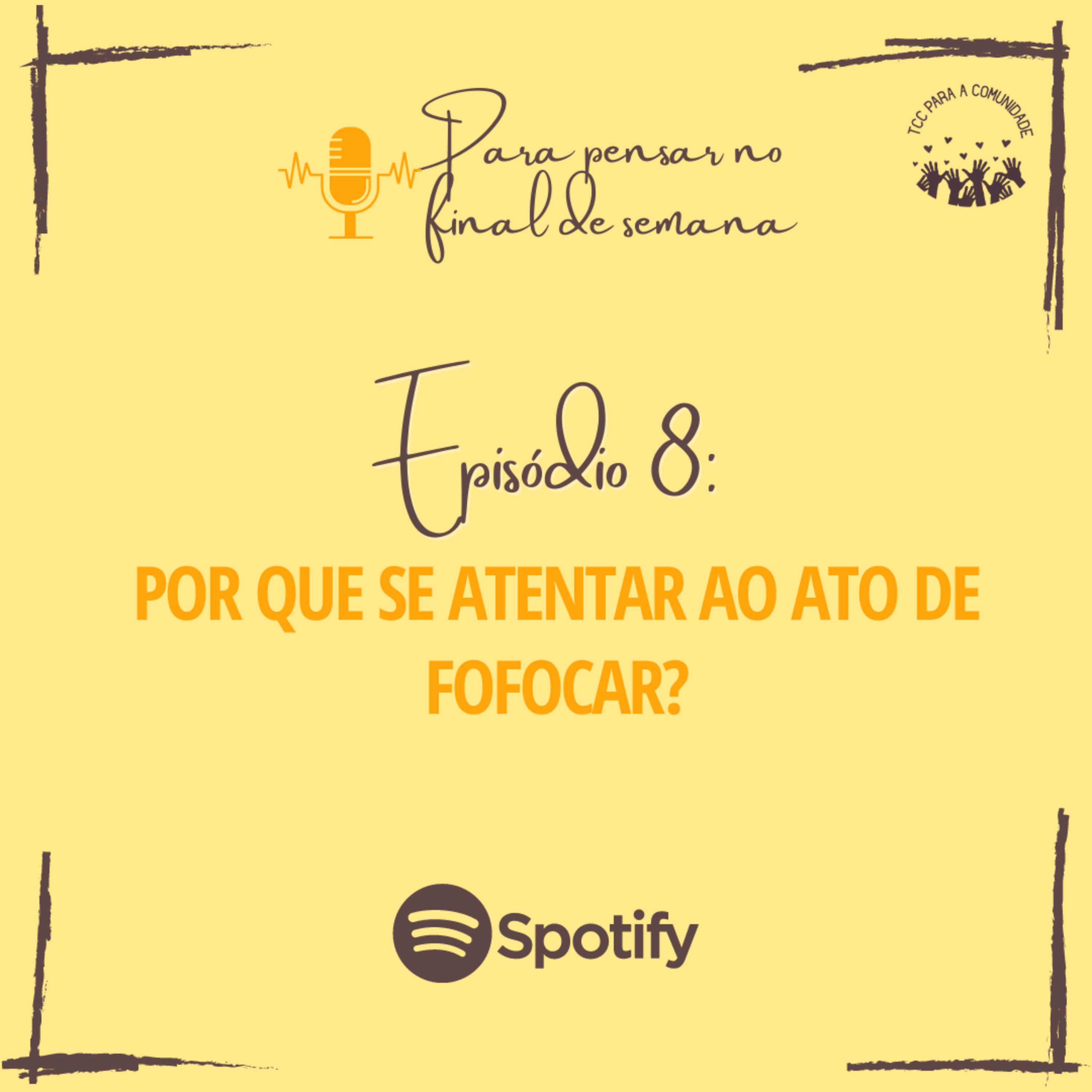 Para pensar no final de semana