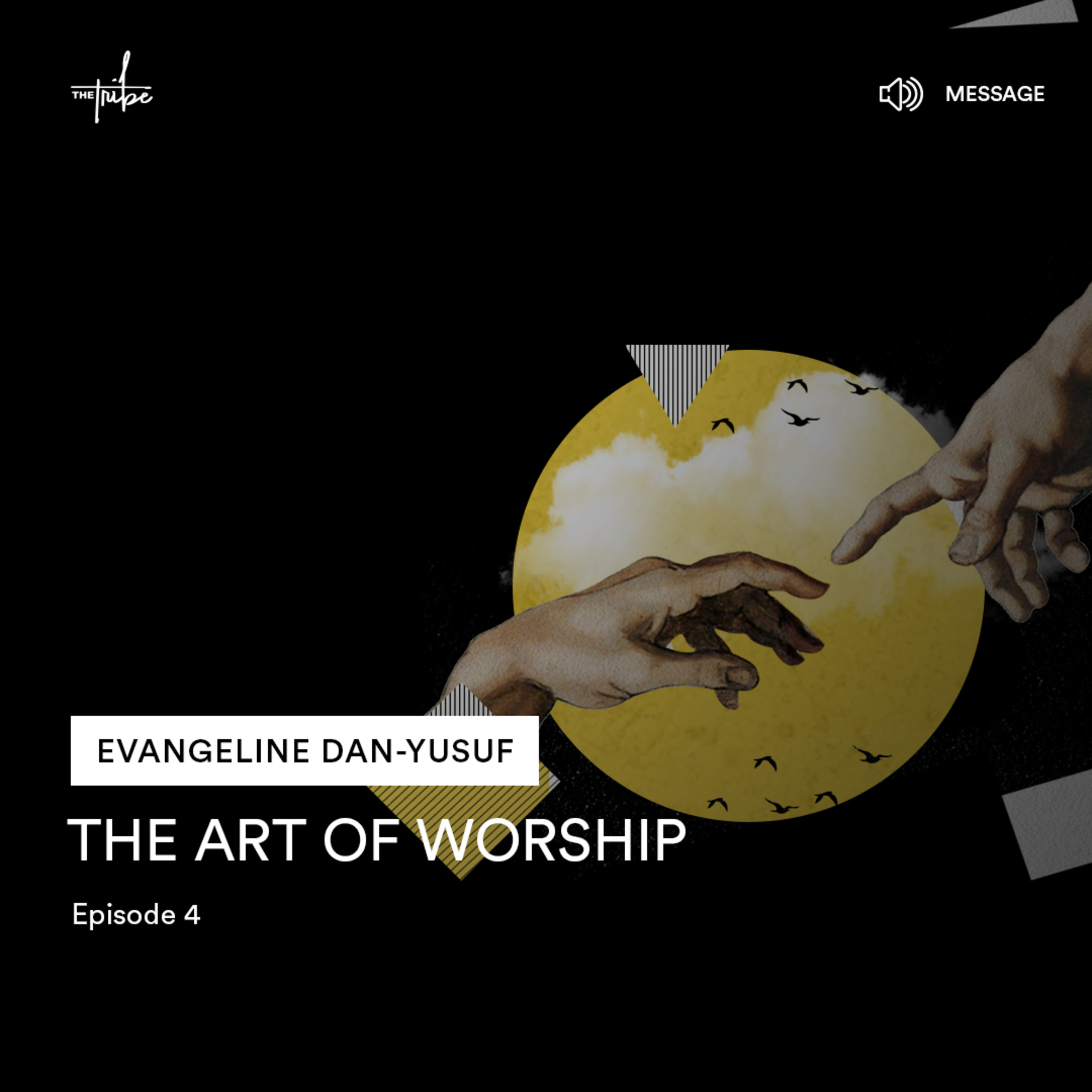  The Art of Worship - Episode 4 with Eva Dan-Yusuf episode artwork