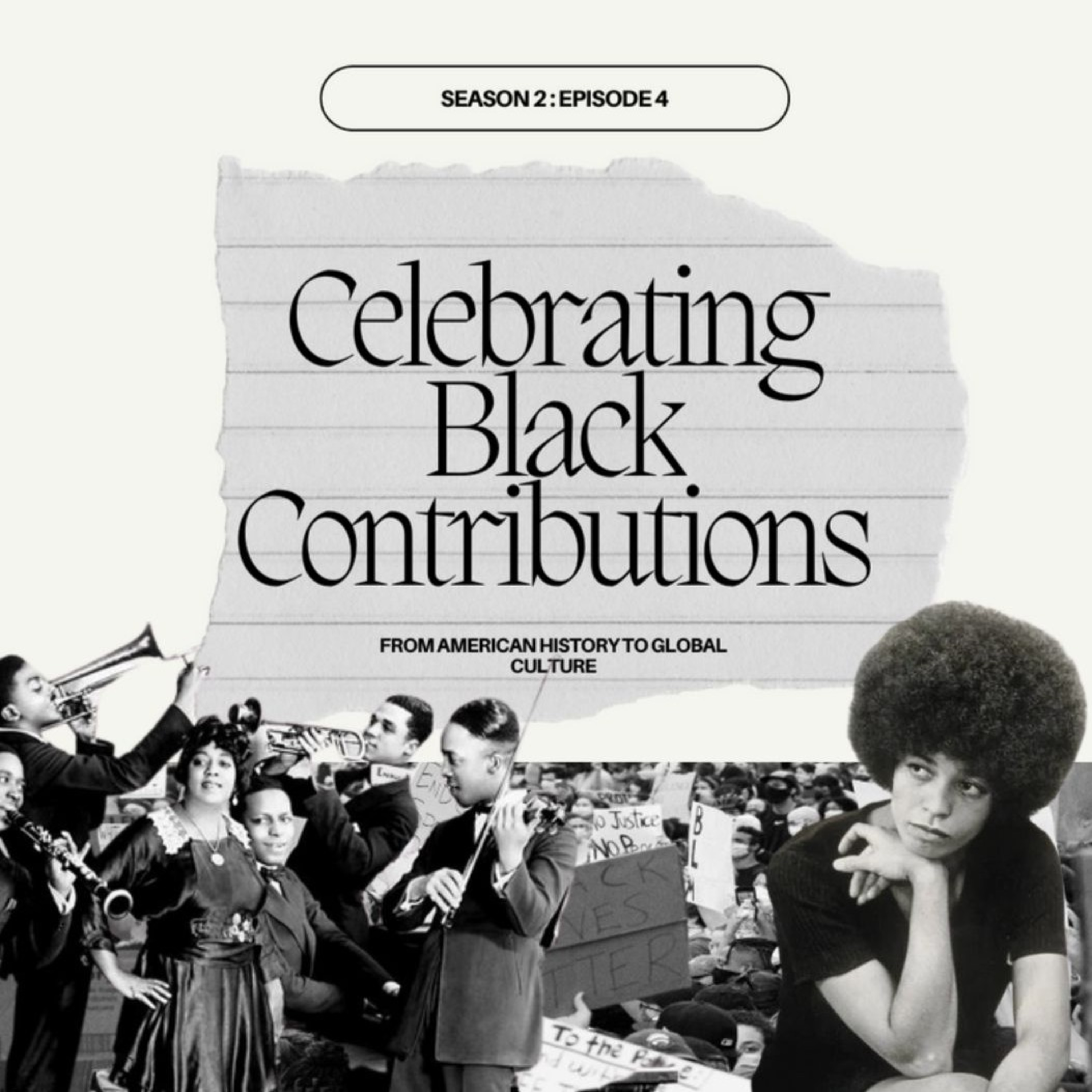Celebrating Black Contributions episode artwork