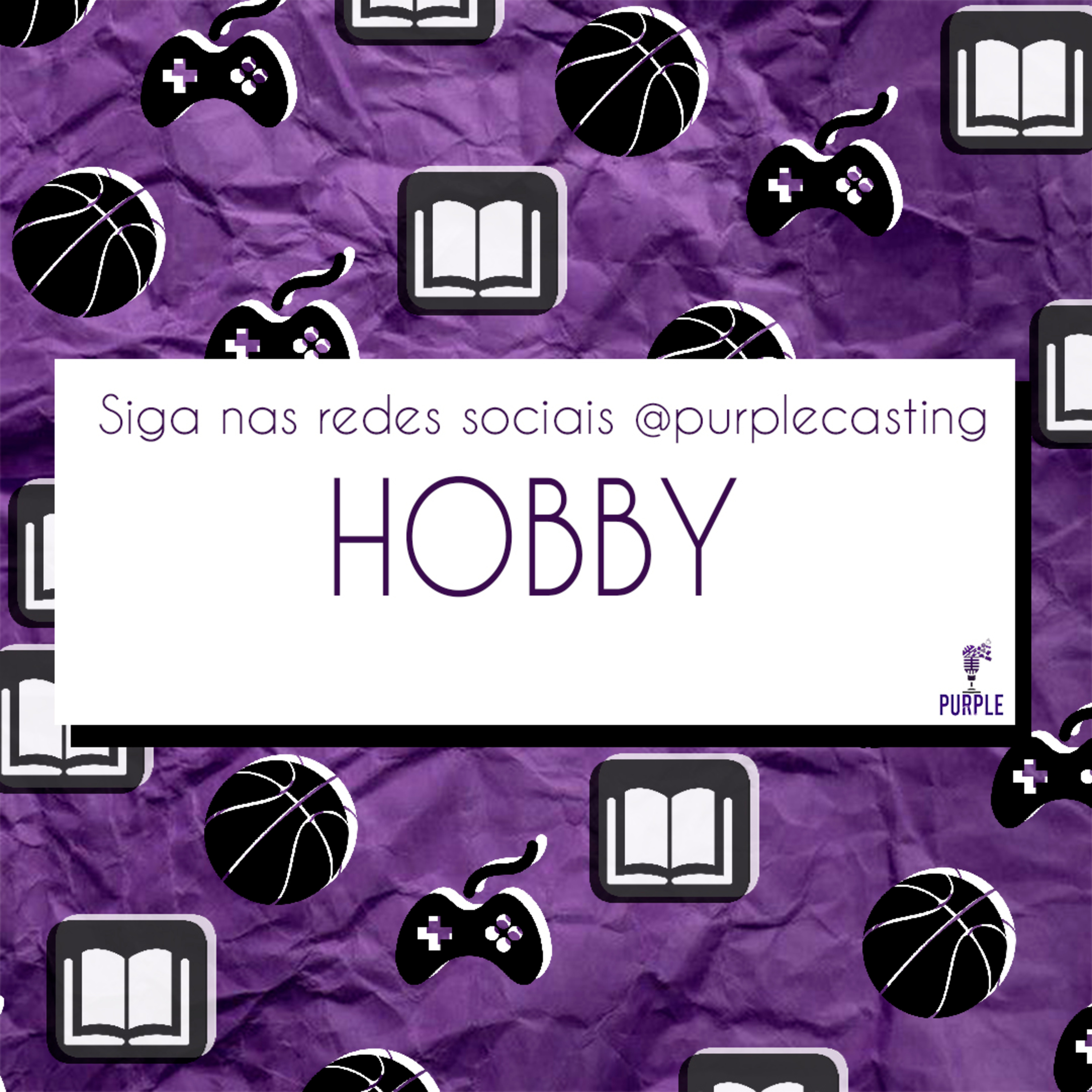 Podcast #7 - Hobby episode artwork