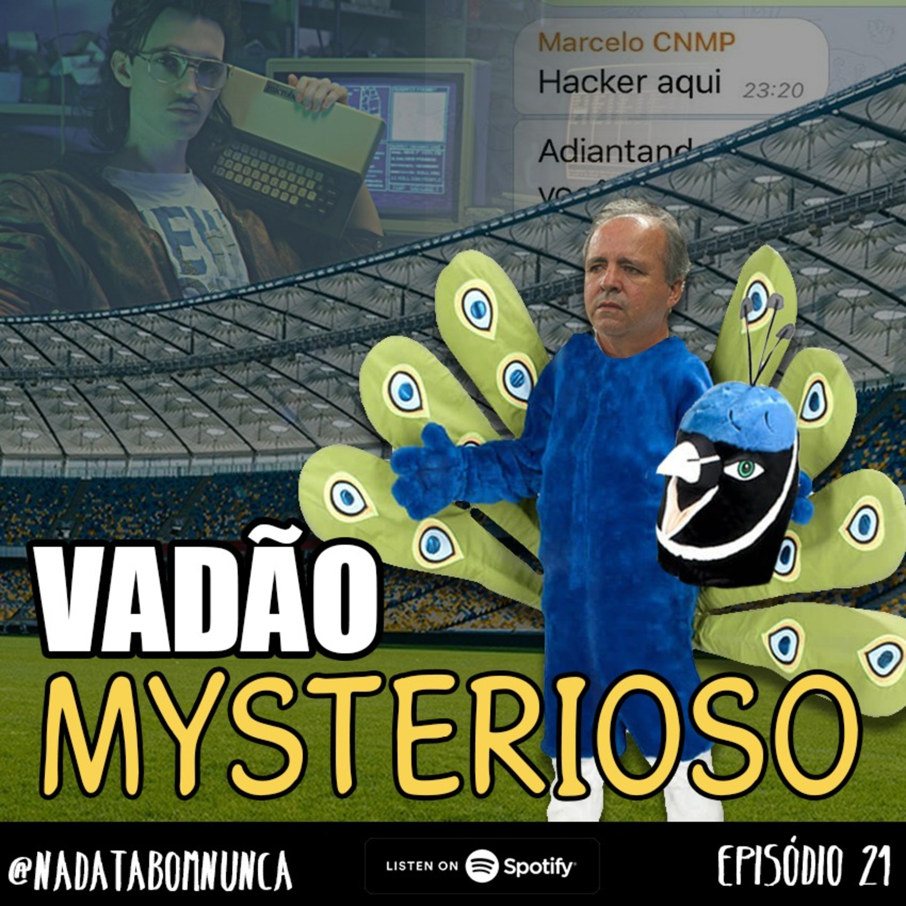 #021 Vadão Mysterioso