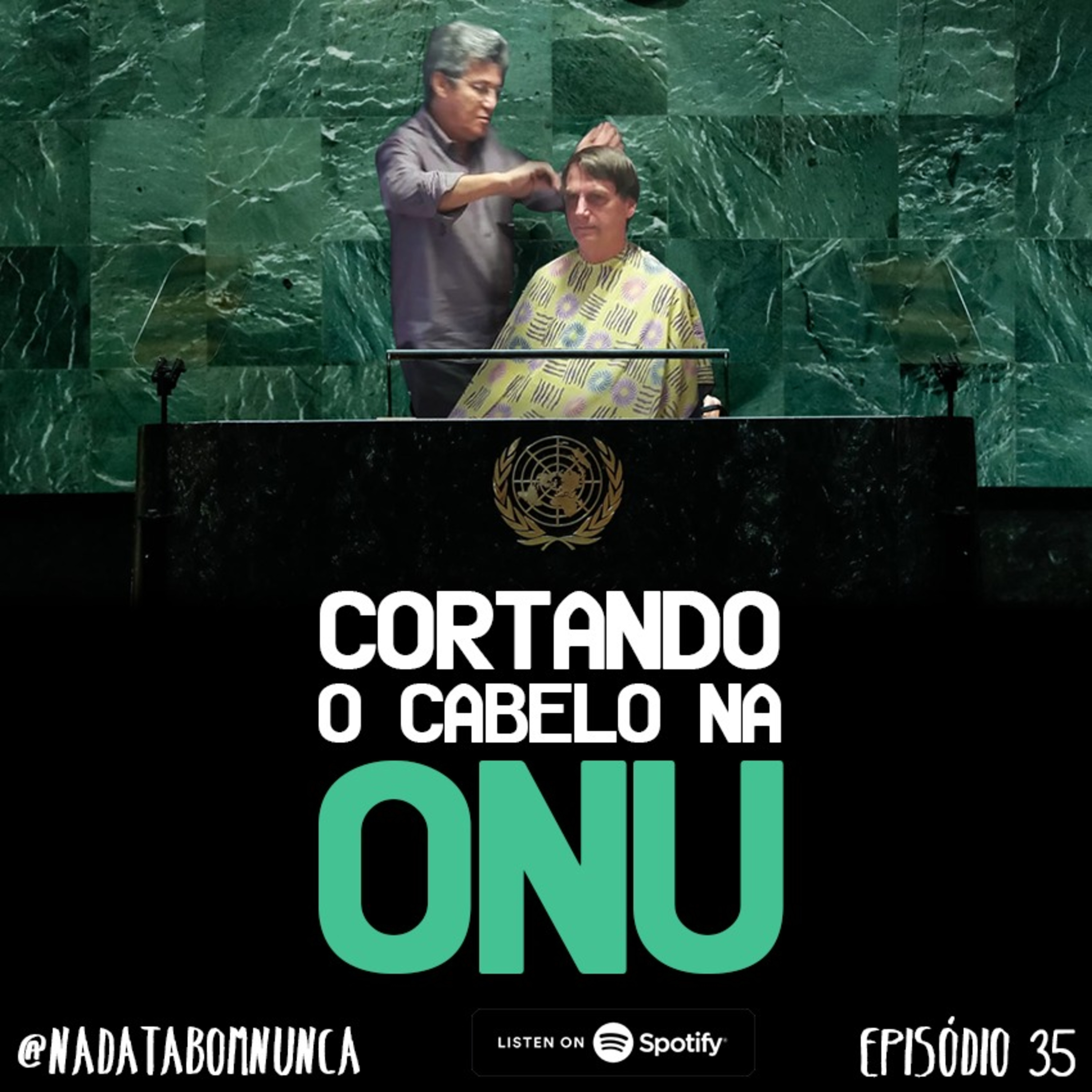 #035 Cortando o Cabelo na Onu