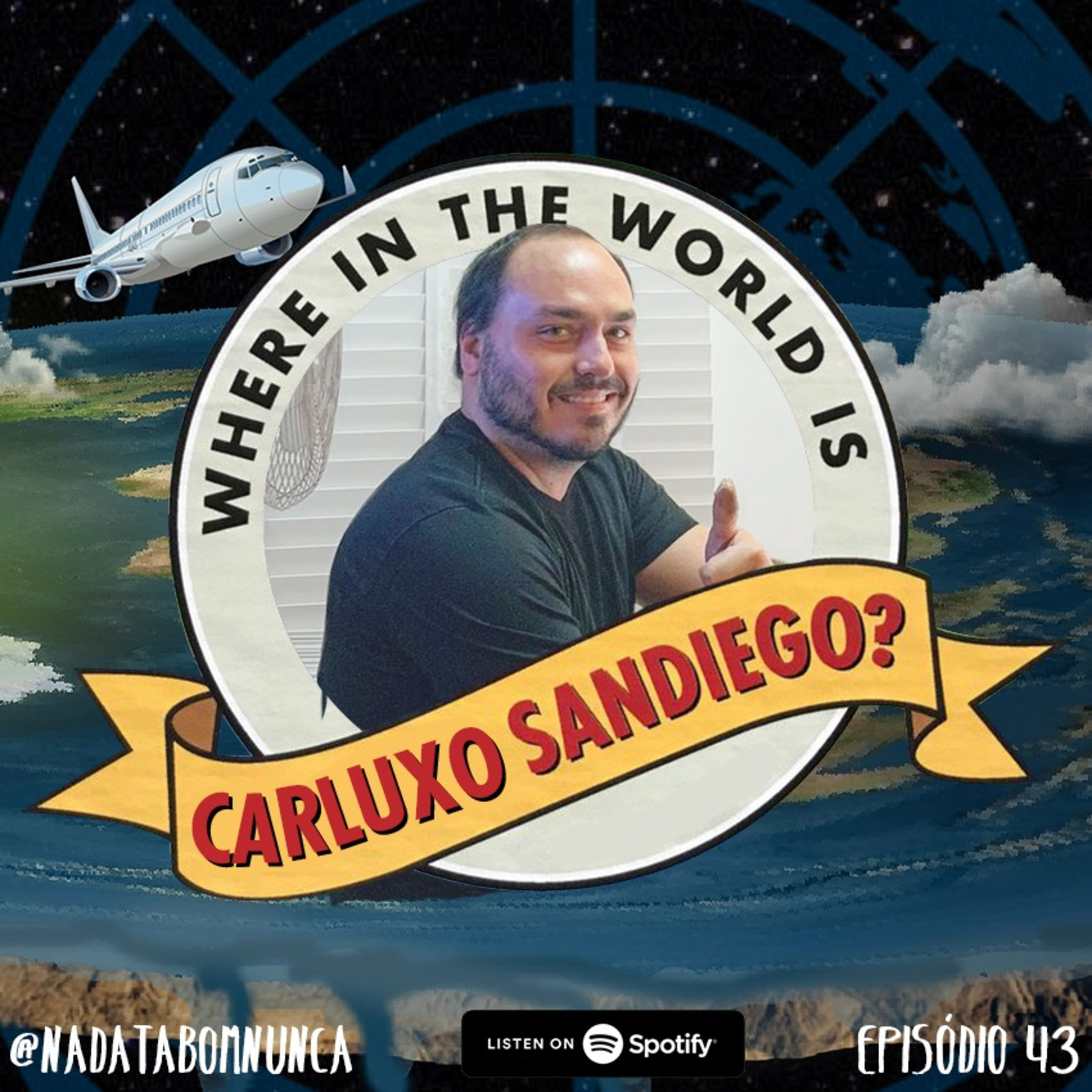 #43 - Where in The World is Carluxo Sandiego episode artwork