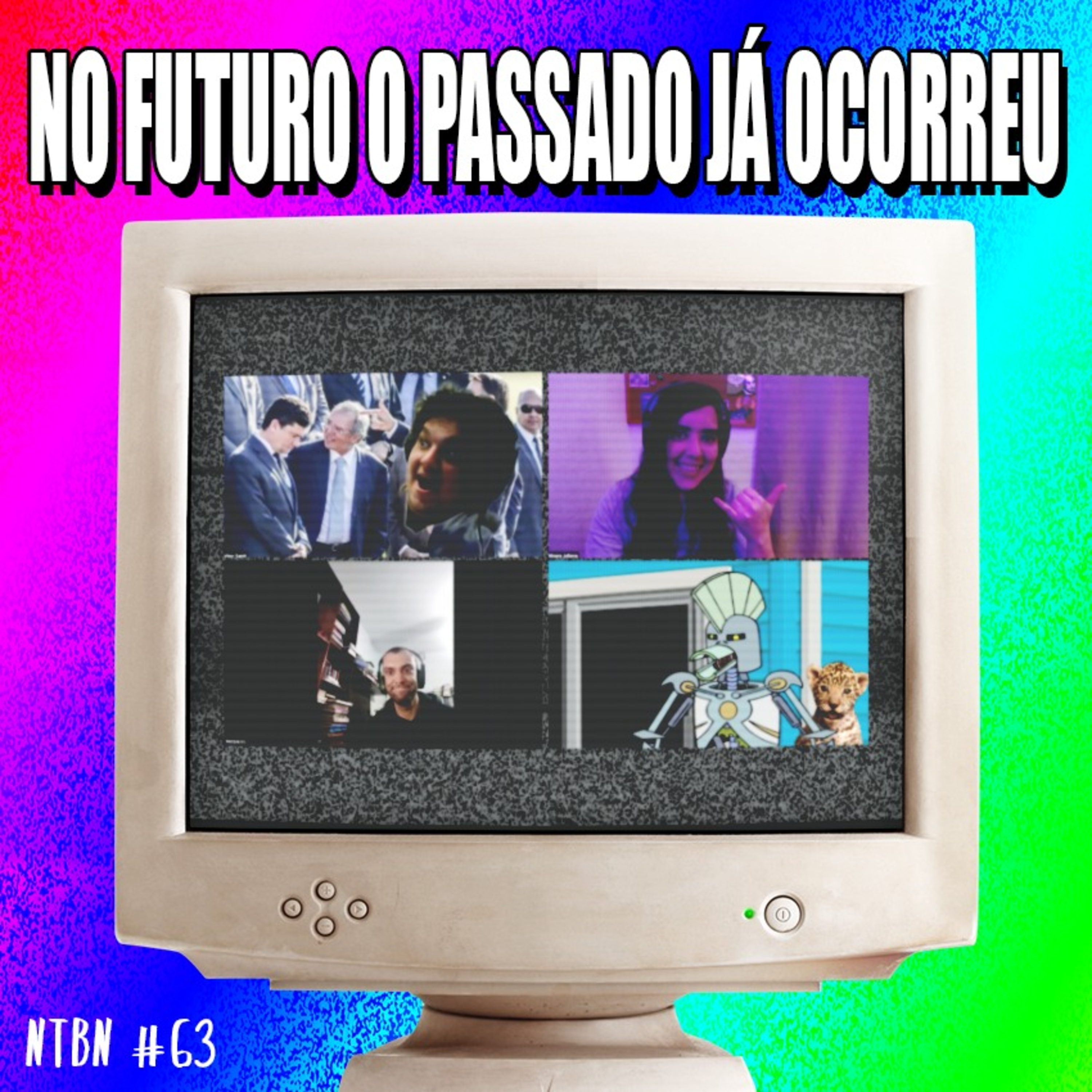 #63 - NO FUTURO O PASSADO JÁ OCORREU episode artwork